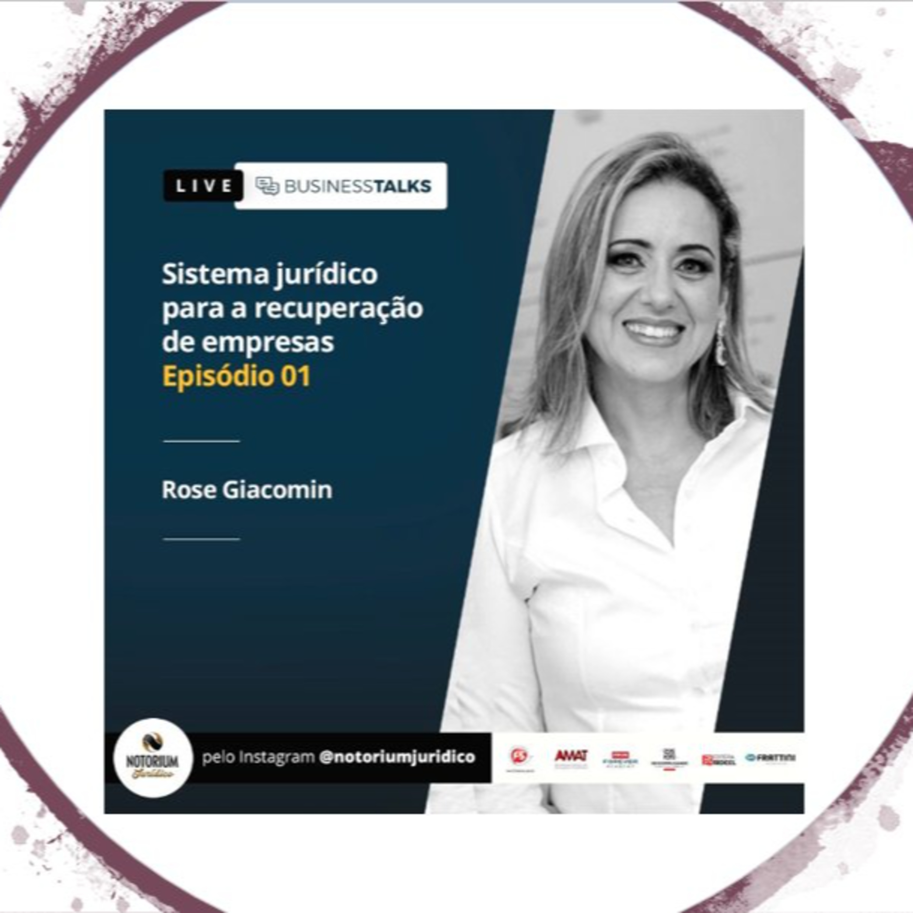 Business Talks com Rose Giacomin