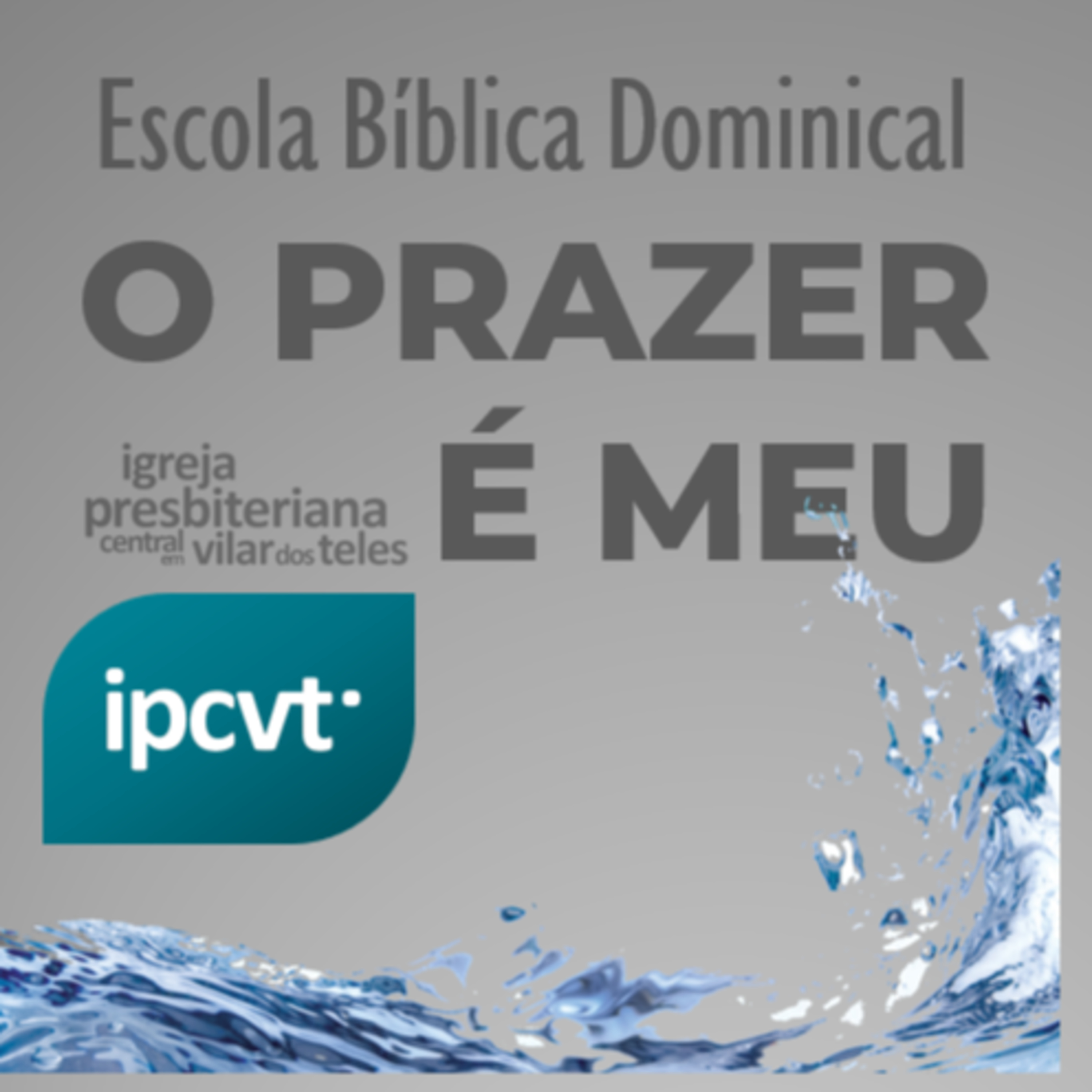 ipcvt - Igreja Presbiteriana Central em Vilar dos Teles