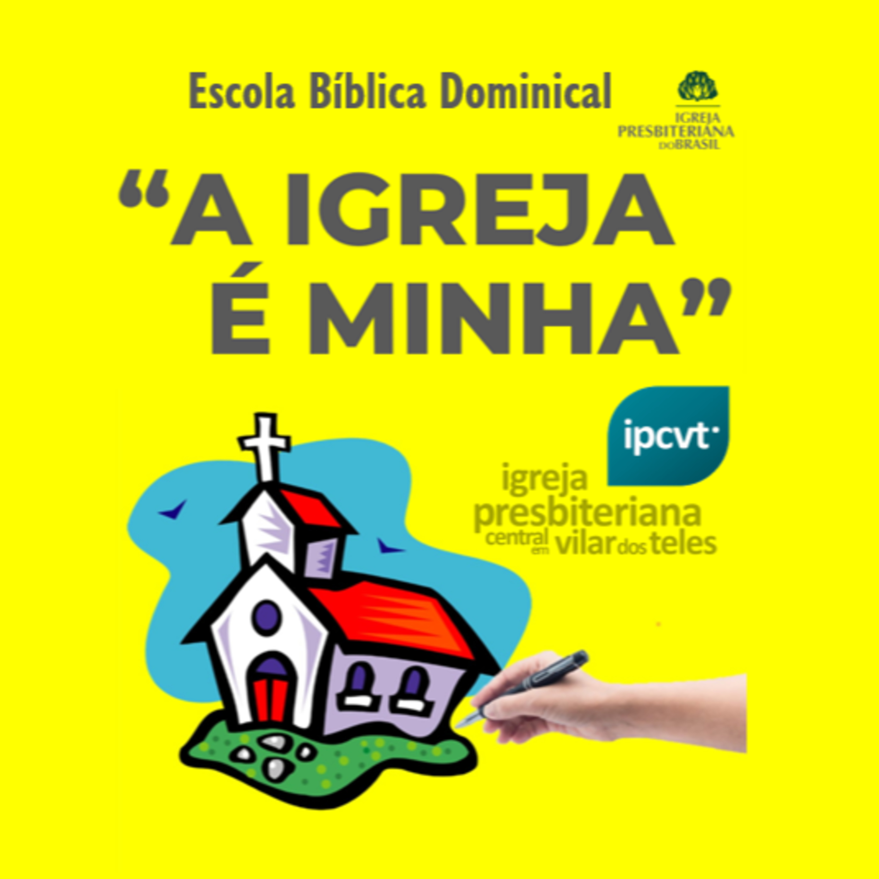 ipcvt - Igreja Presbiteriana Central em Vilar dos Teles