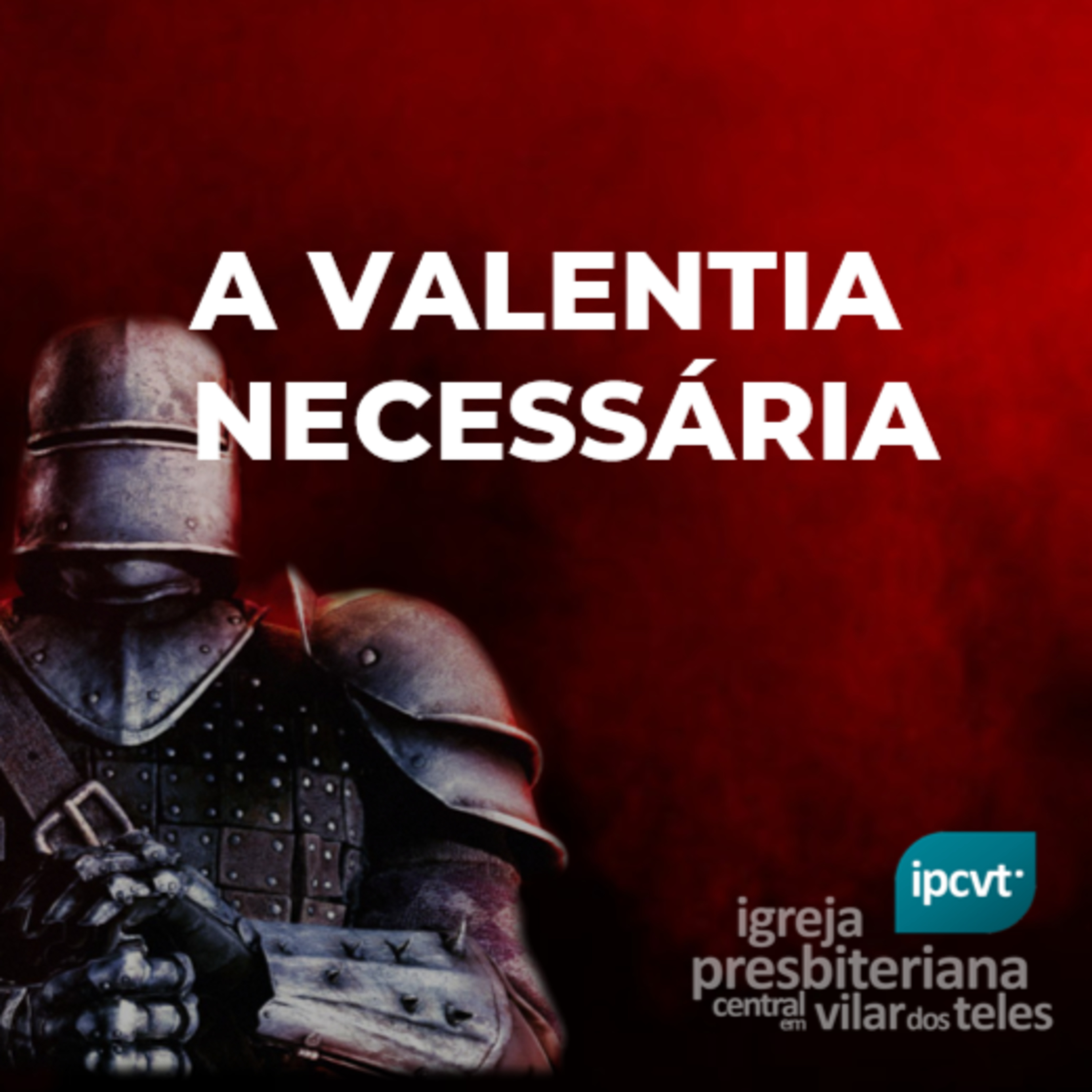 ipcvt - Igreja Presbiteriana Central em Vilar dos Teles