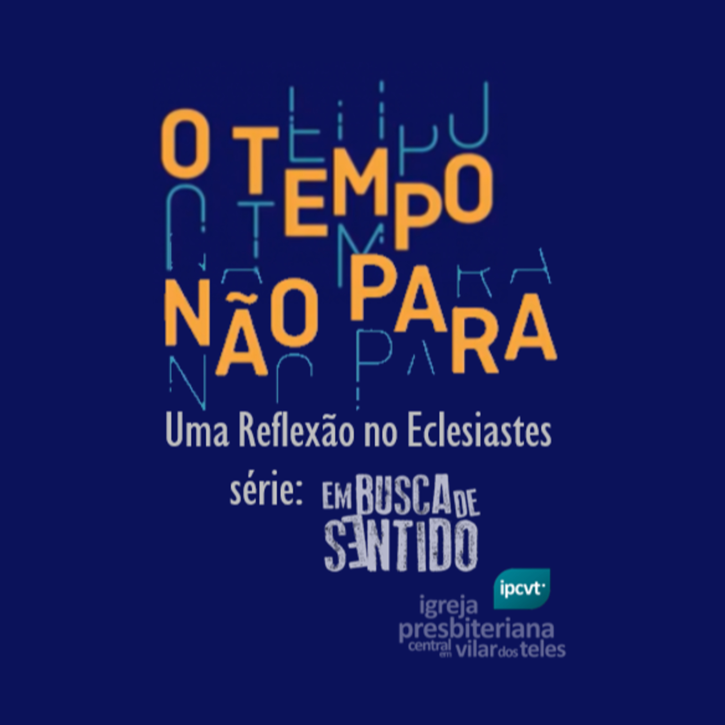 ipcvt - Igreja Presbiteriana Central em Vilar dos Teles