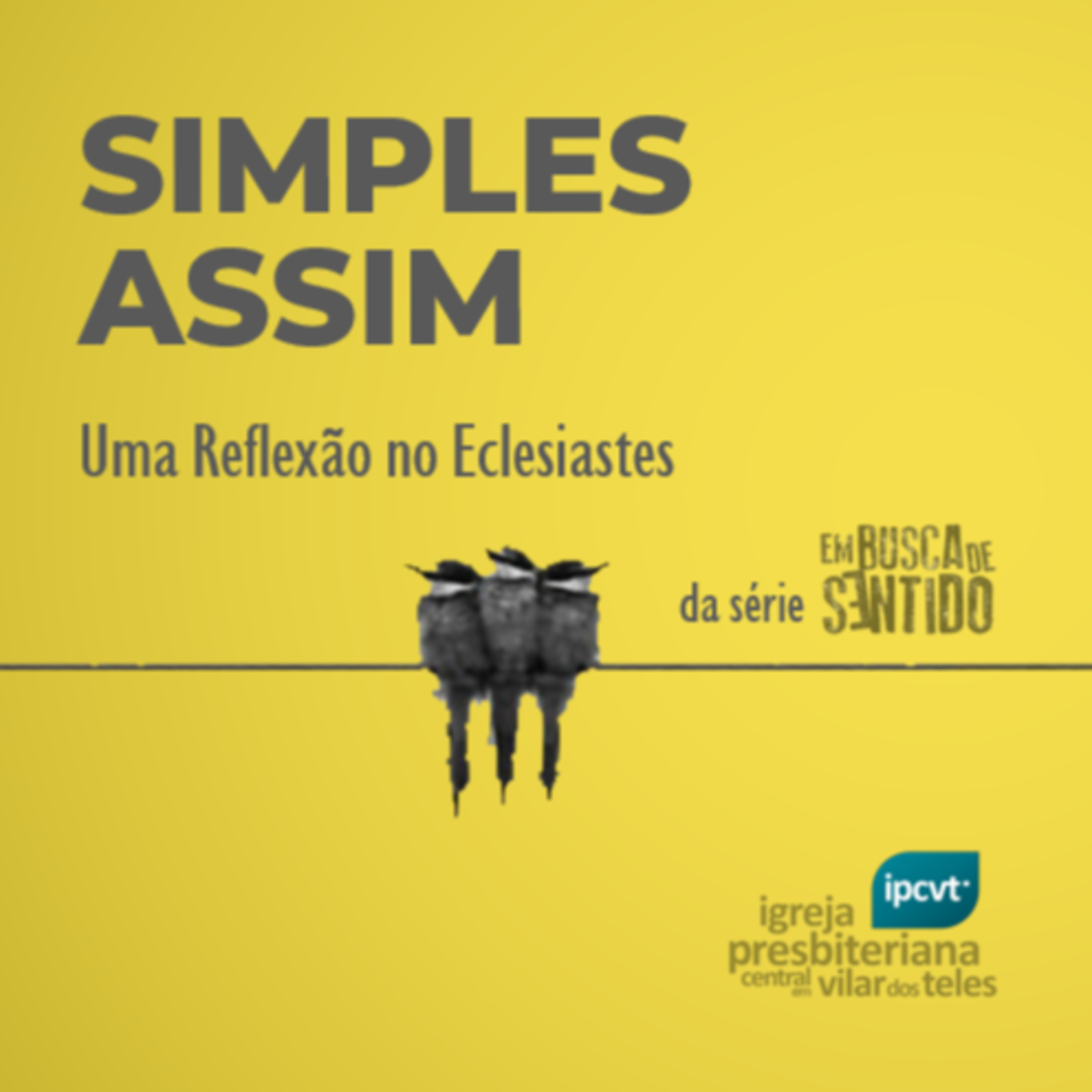 ipcvt - Igreja Presbiteriana Central em Vilar dos Teles