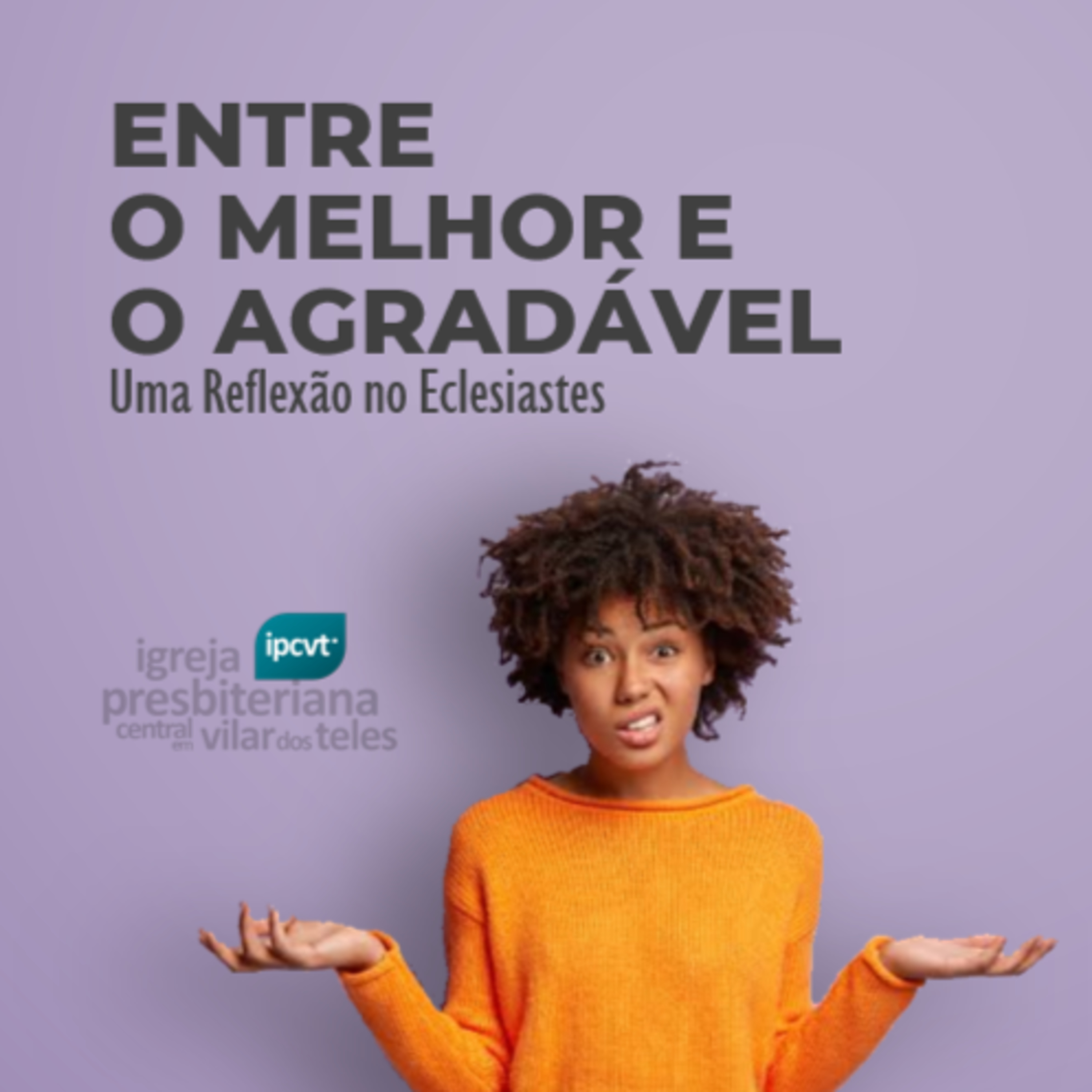 ipcvt - Igreja Presbiteriana Central em Vilar dos Teles