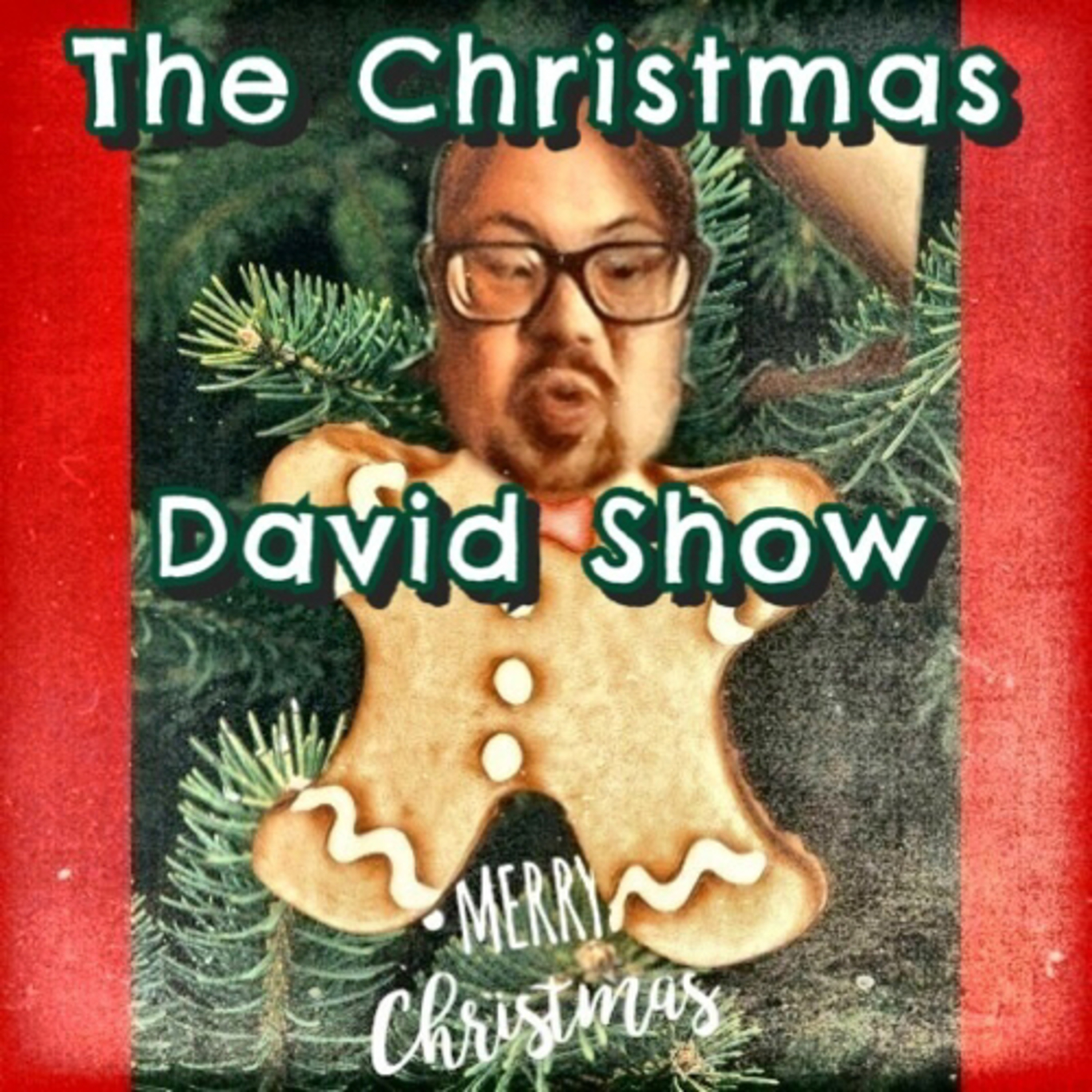 Episode 285: The Christmas David Show episode artwork