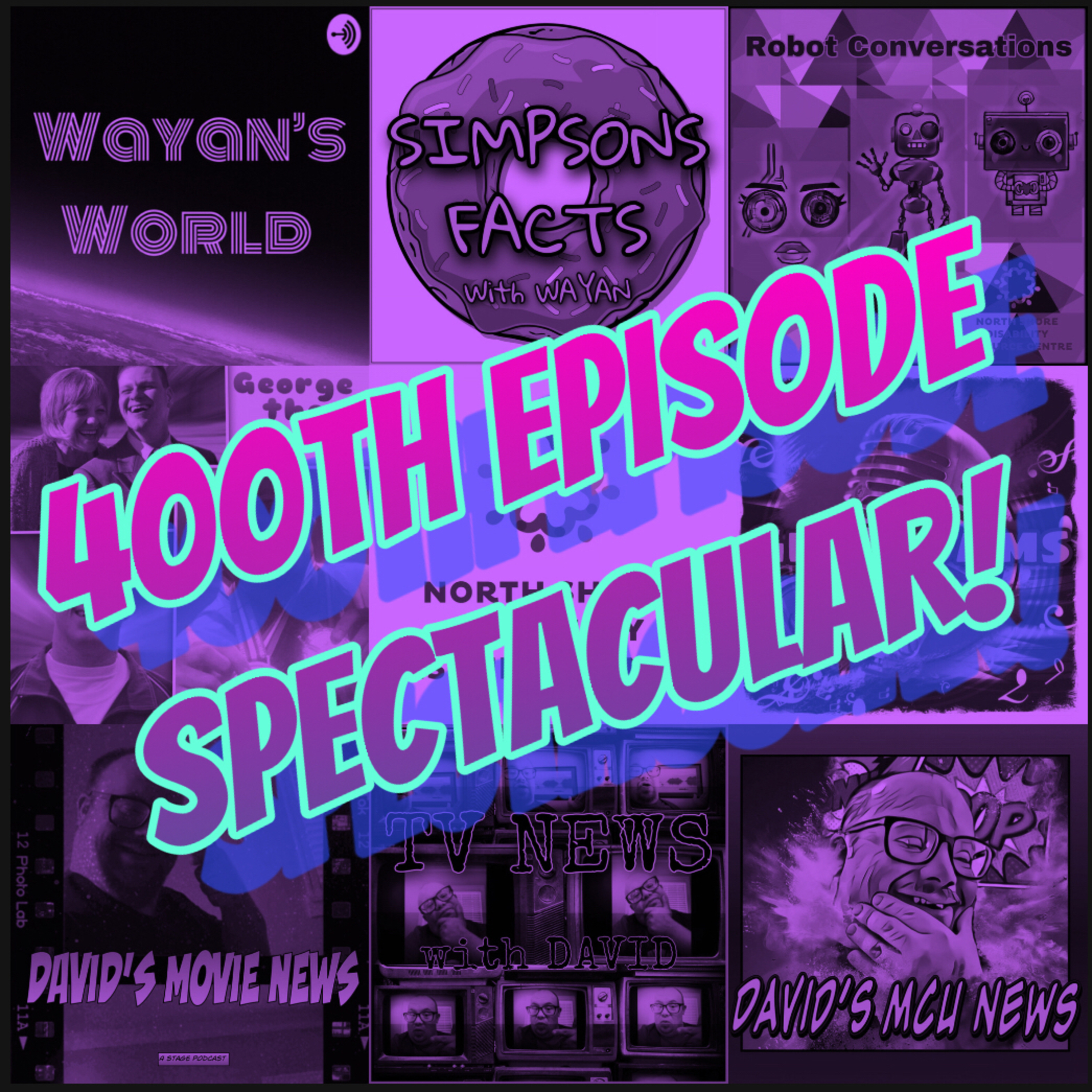Episode 400: The 400th Episode Spectacular! episode artwork