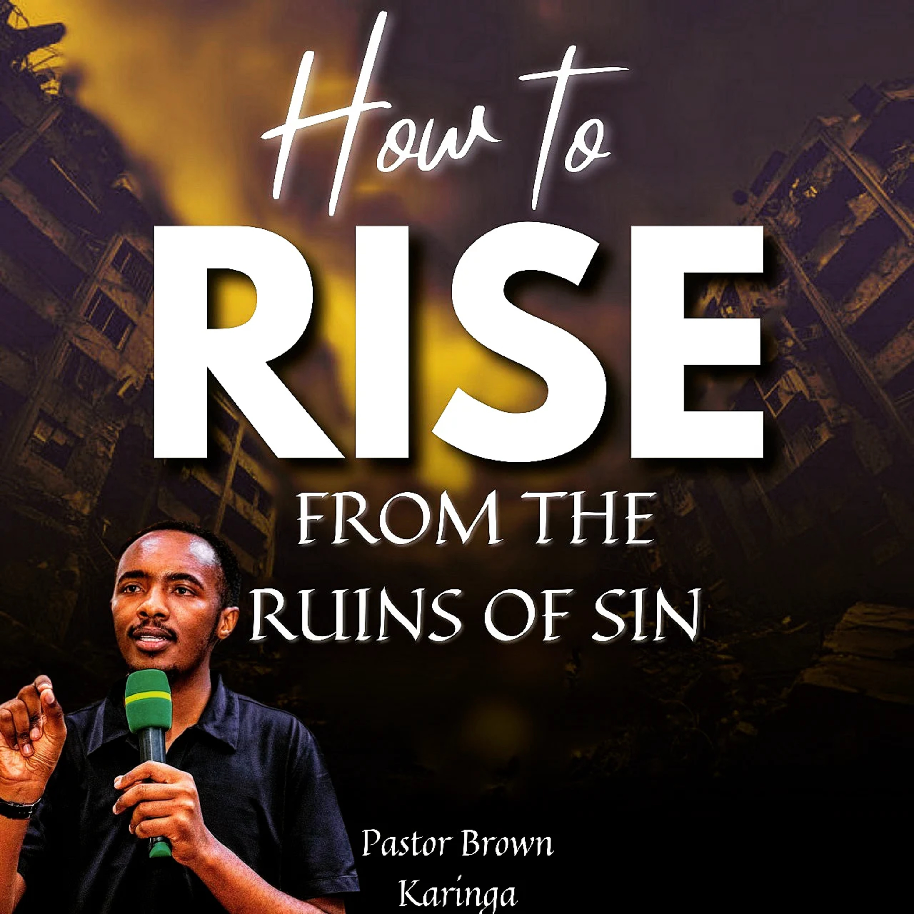 HOW TO RISE FROM THE RUINS OF SIN episode artwork