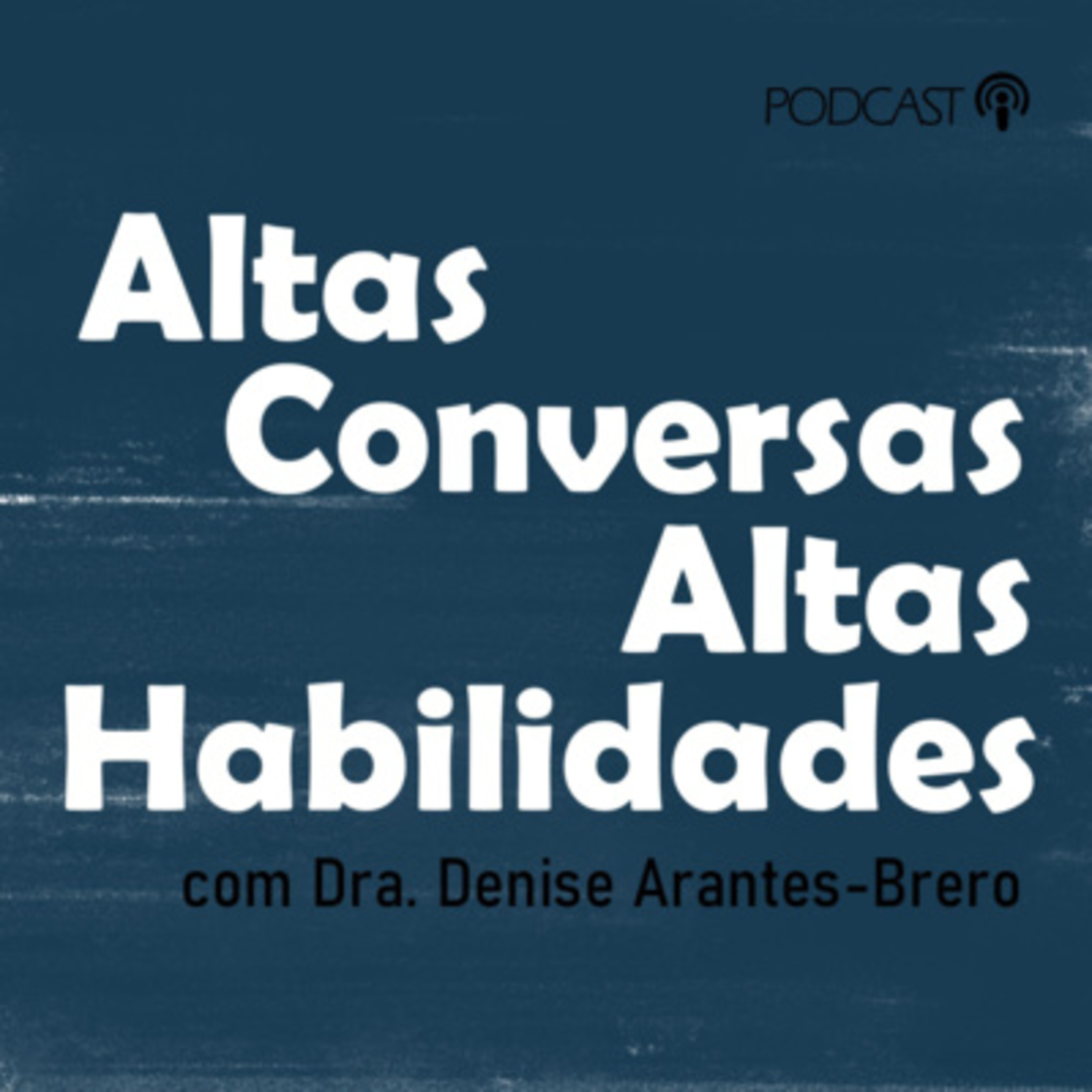 Altas Conversas Altas Habilidades