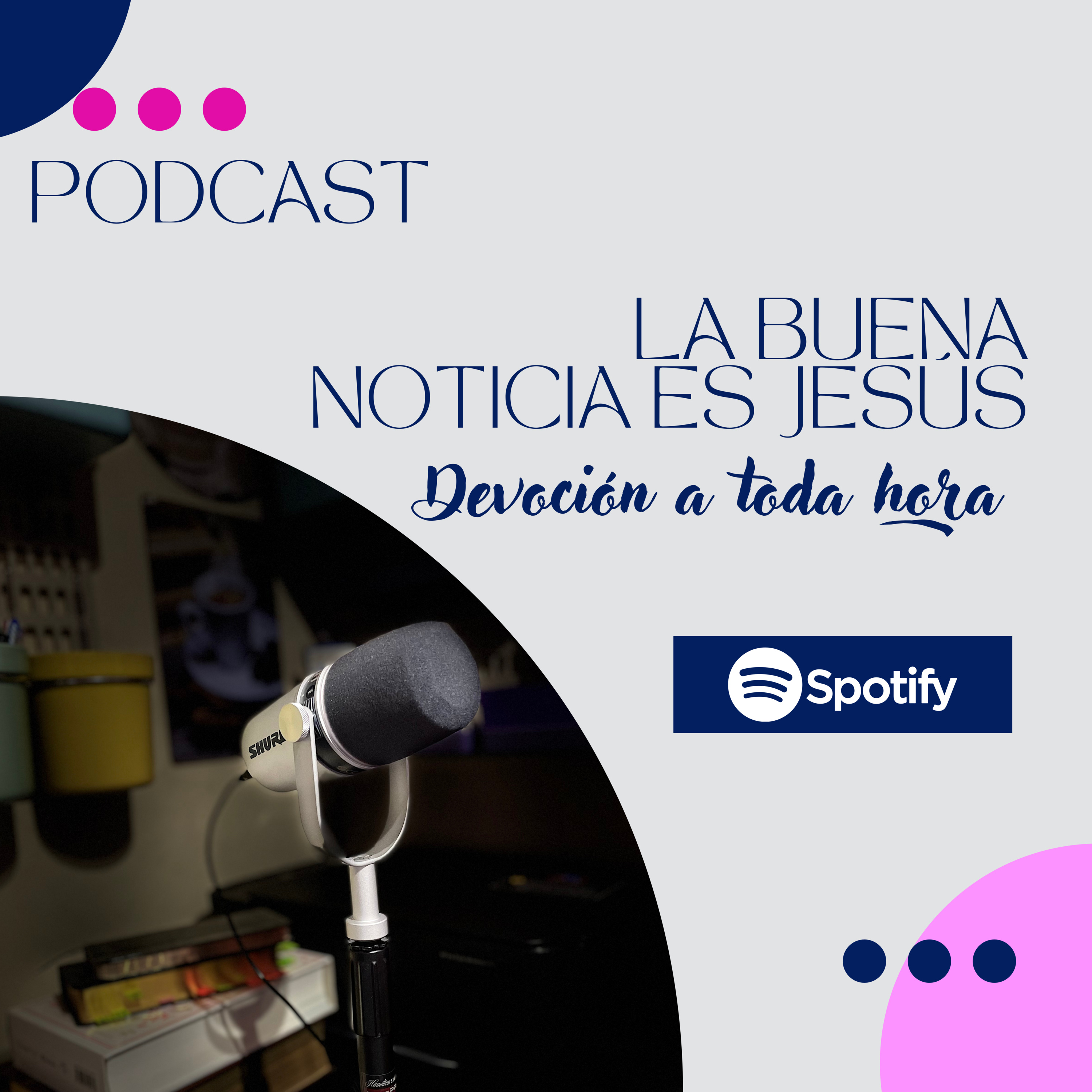 La Buena Noticia es Jesús
