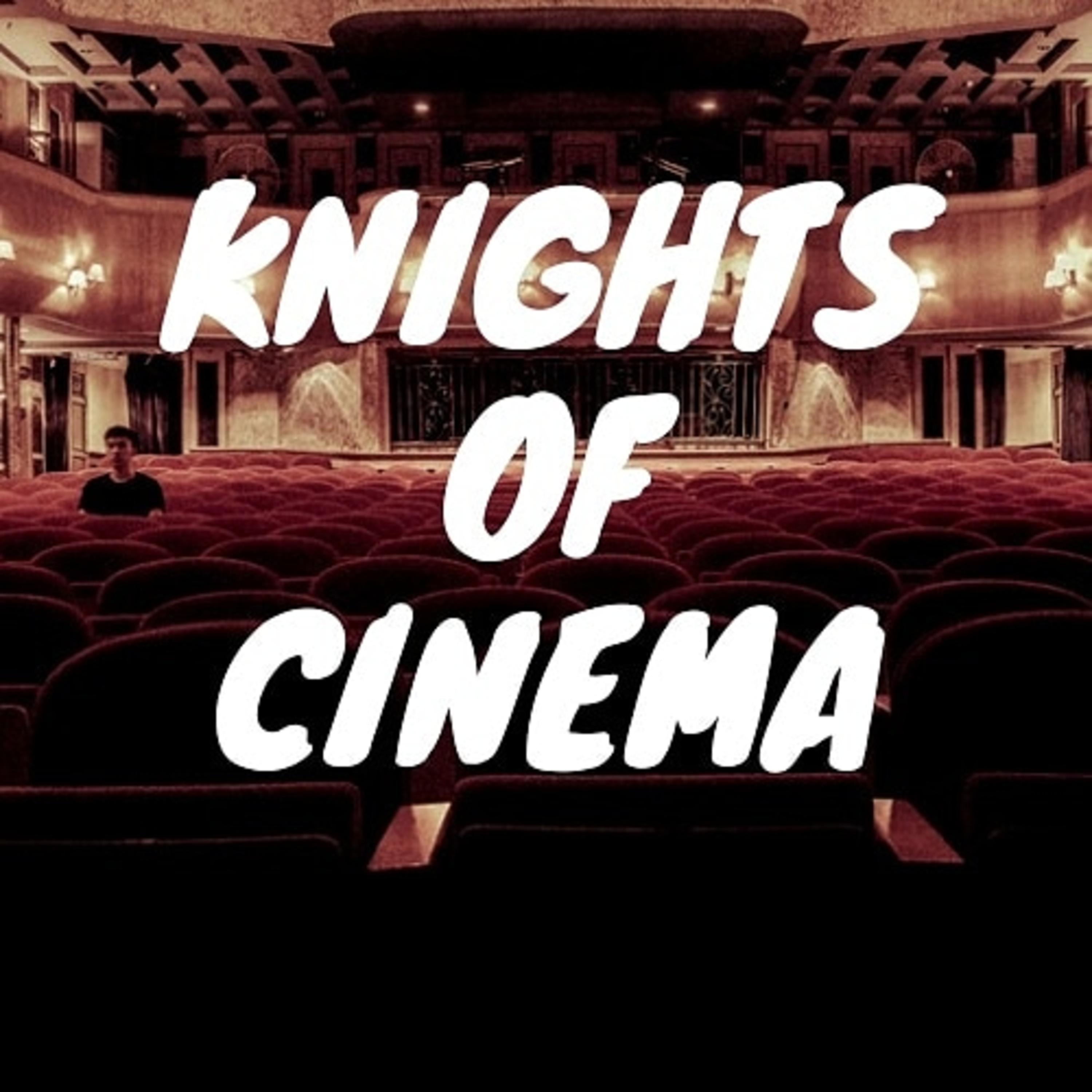 Knights of Cinema