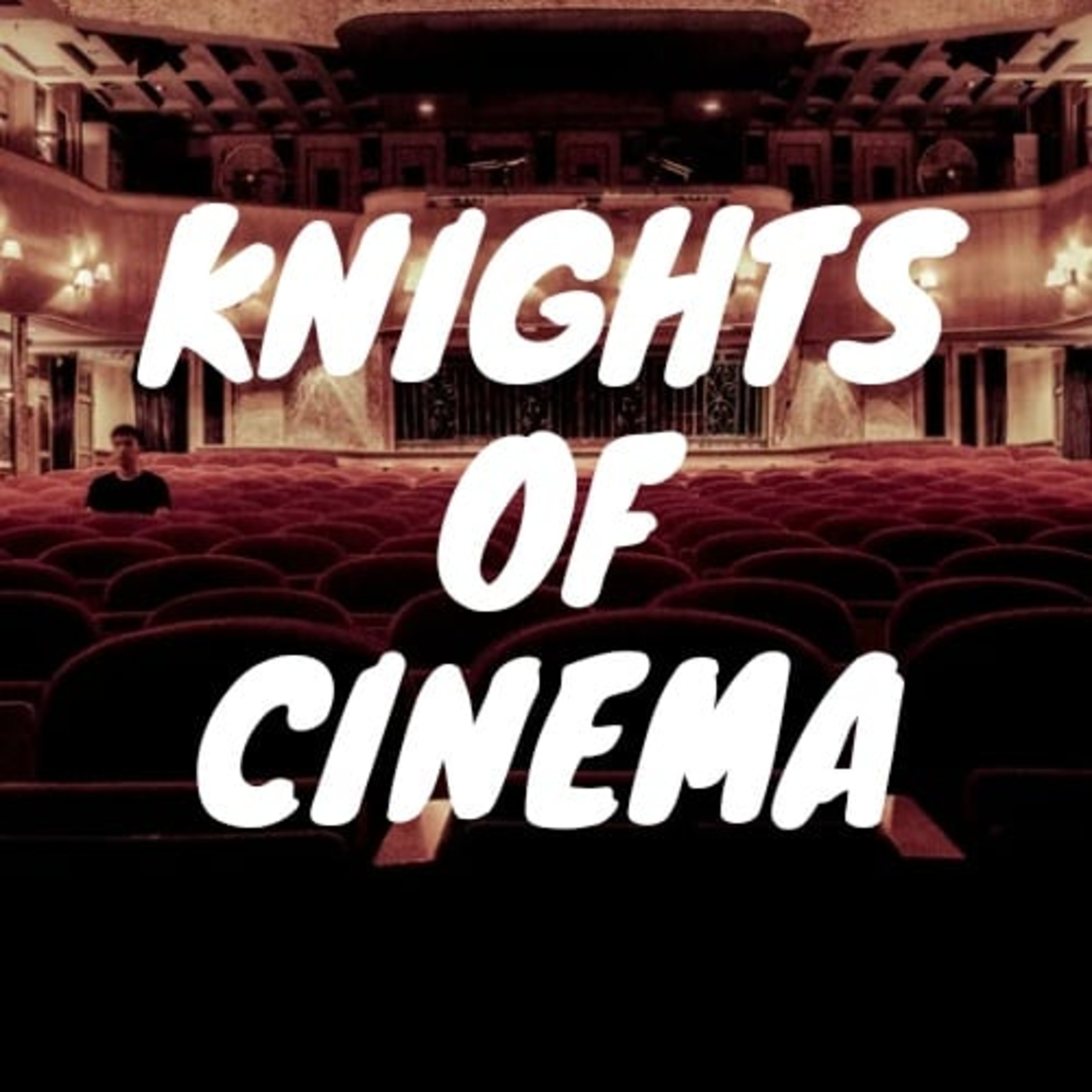 Knights of Cinema