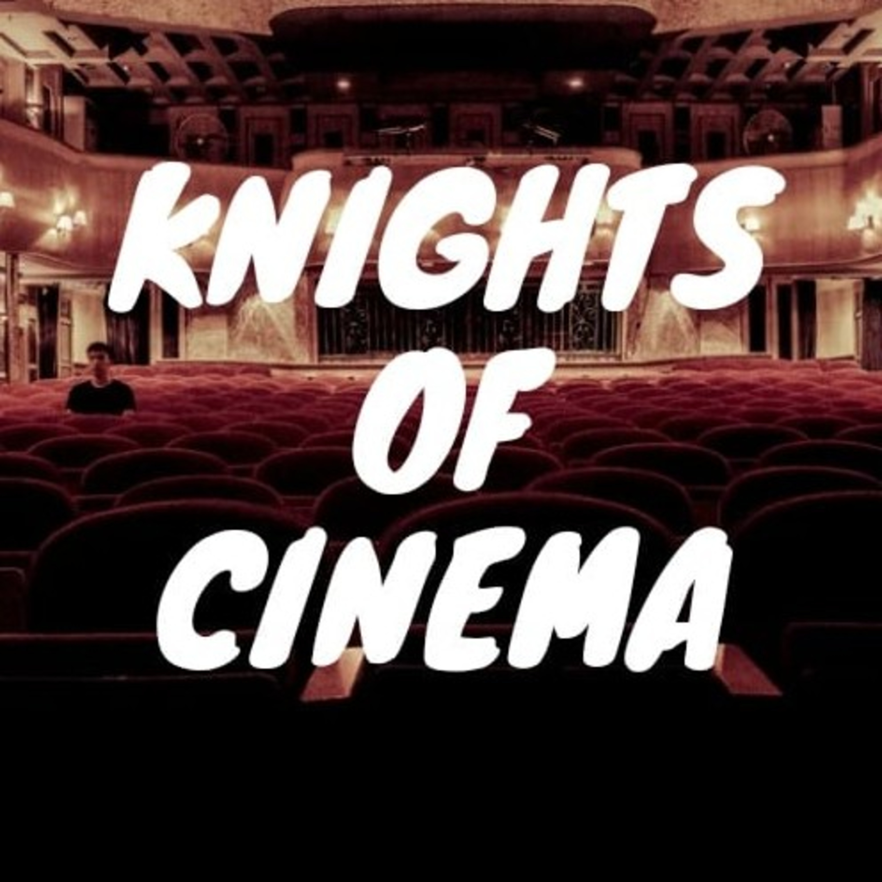 Knights of Cinema
