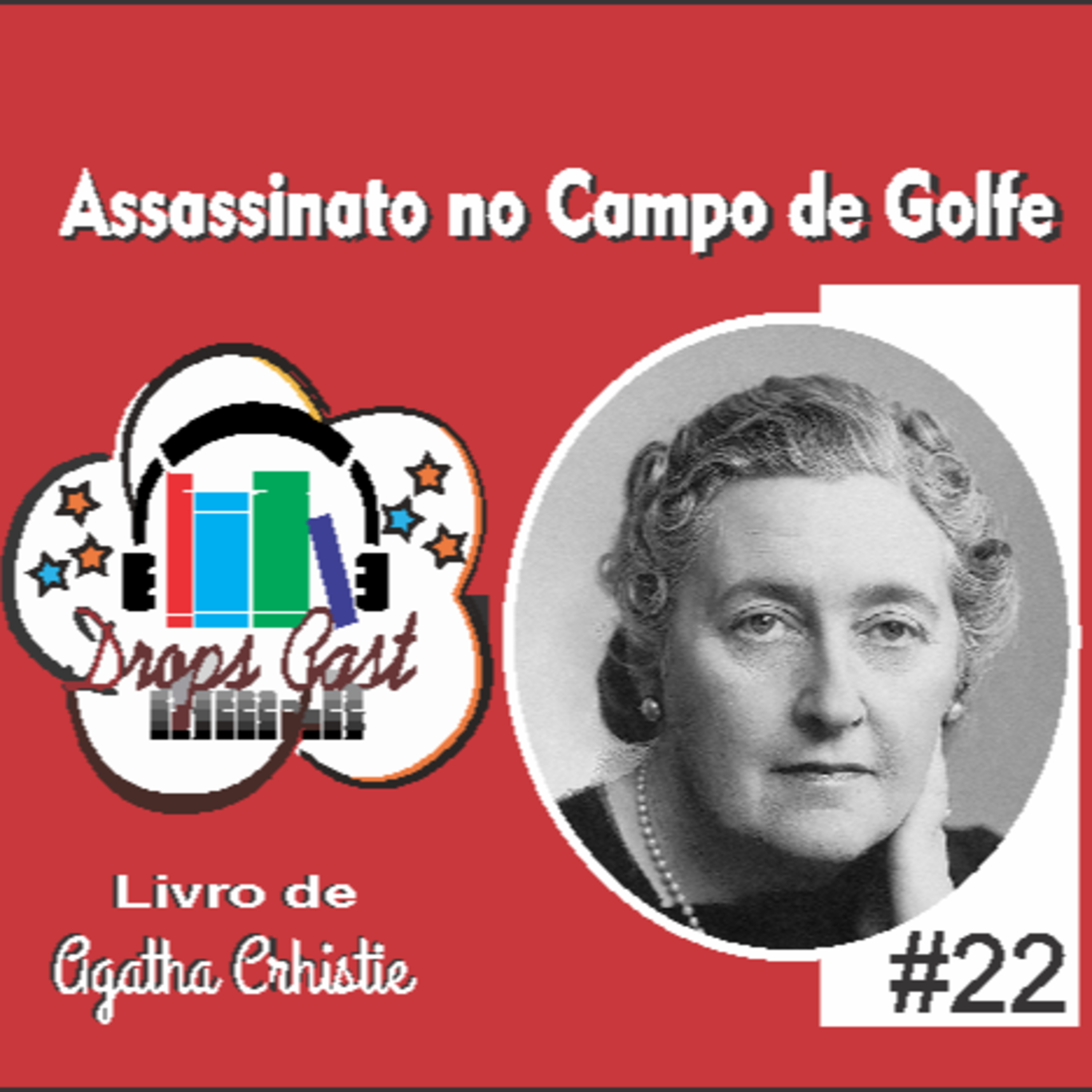 Livro - Assassinato no Campo de Golfe - Agatha Christie #22 episode artwork