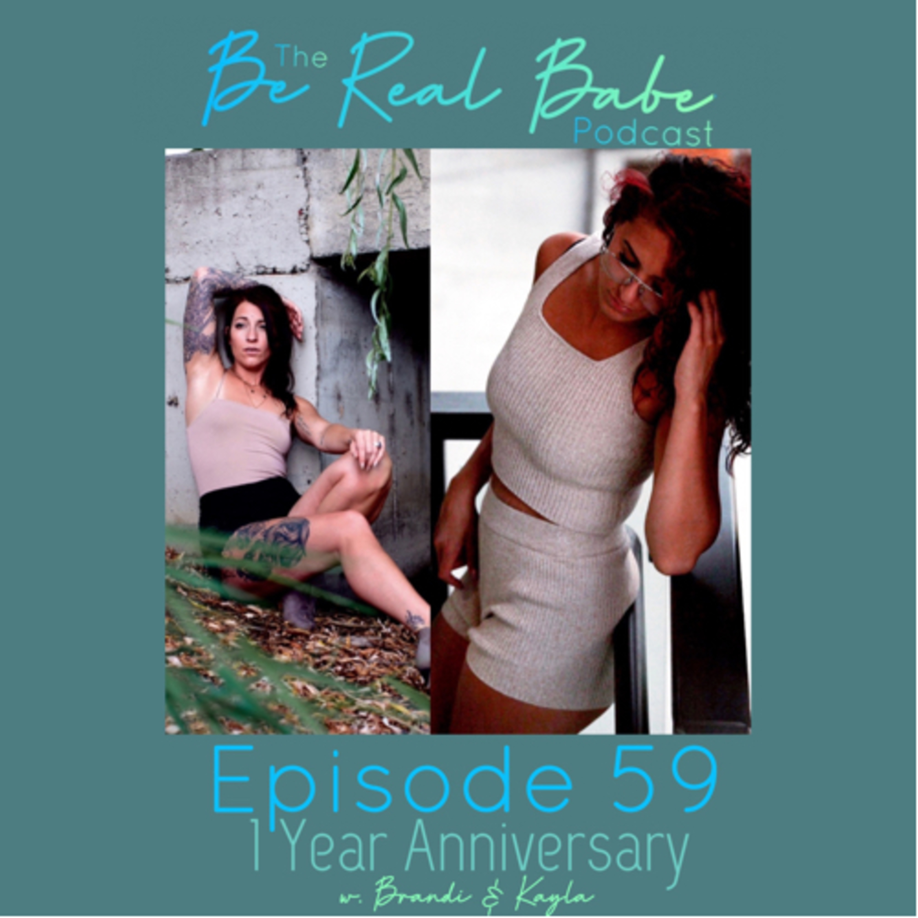 The Be Real Babe Podcast