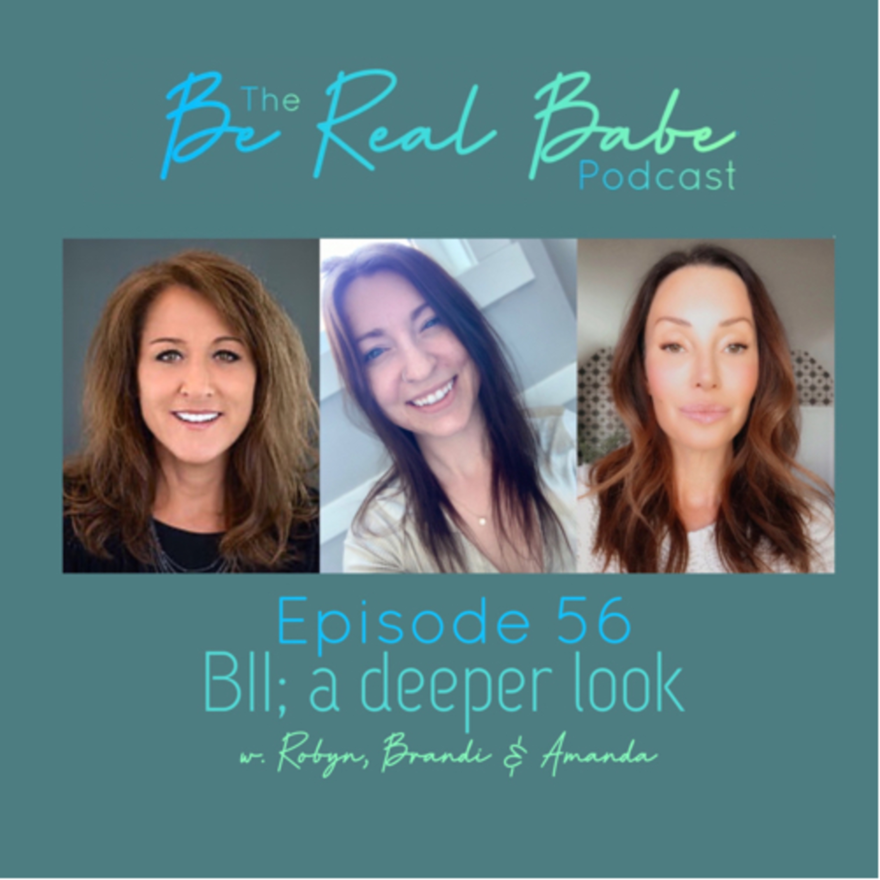 The Be Real Babe Podcast