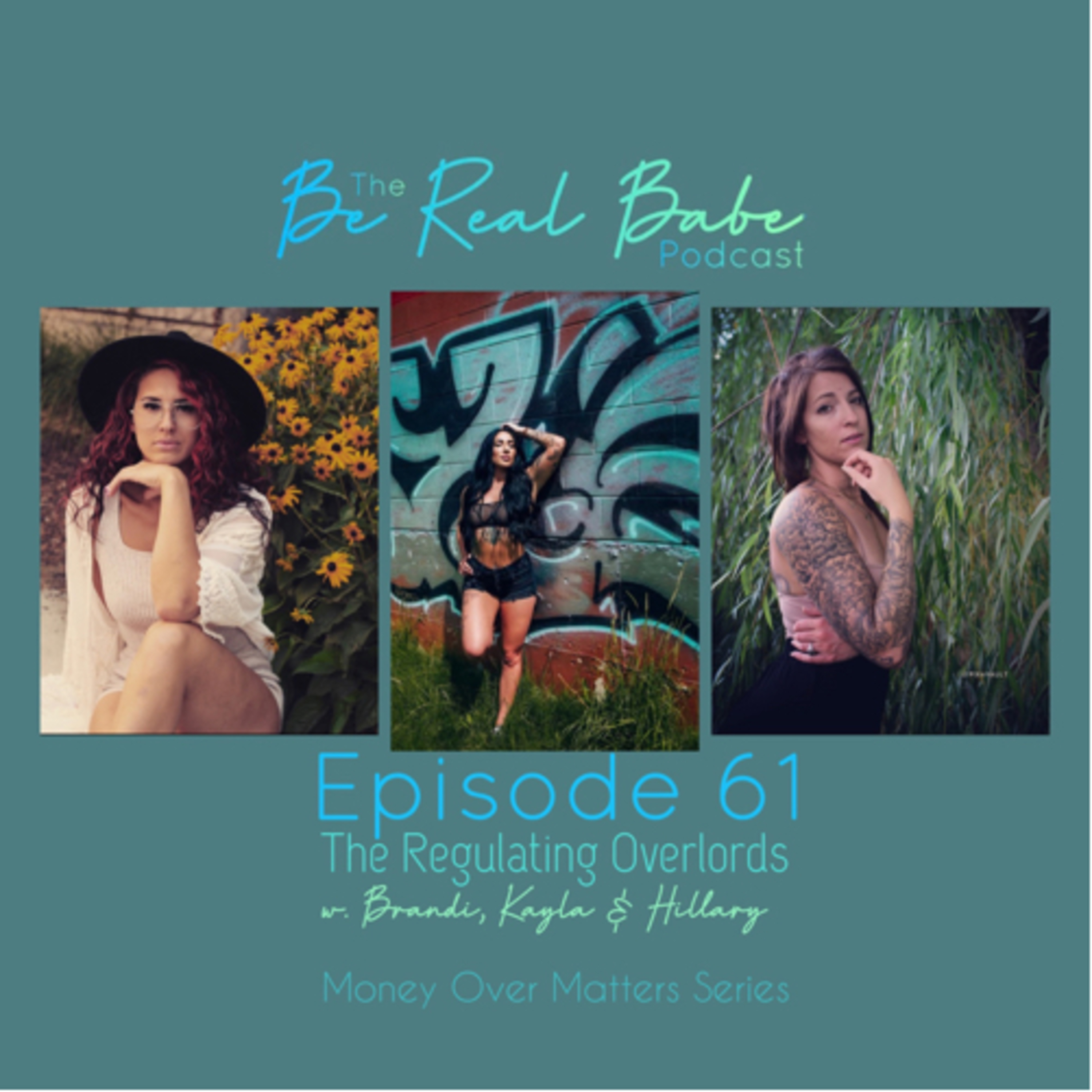 The Be Real Babe Podcast