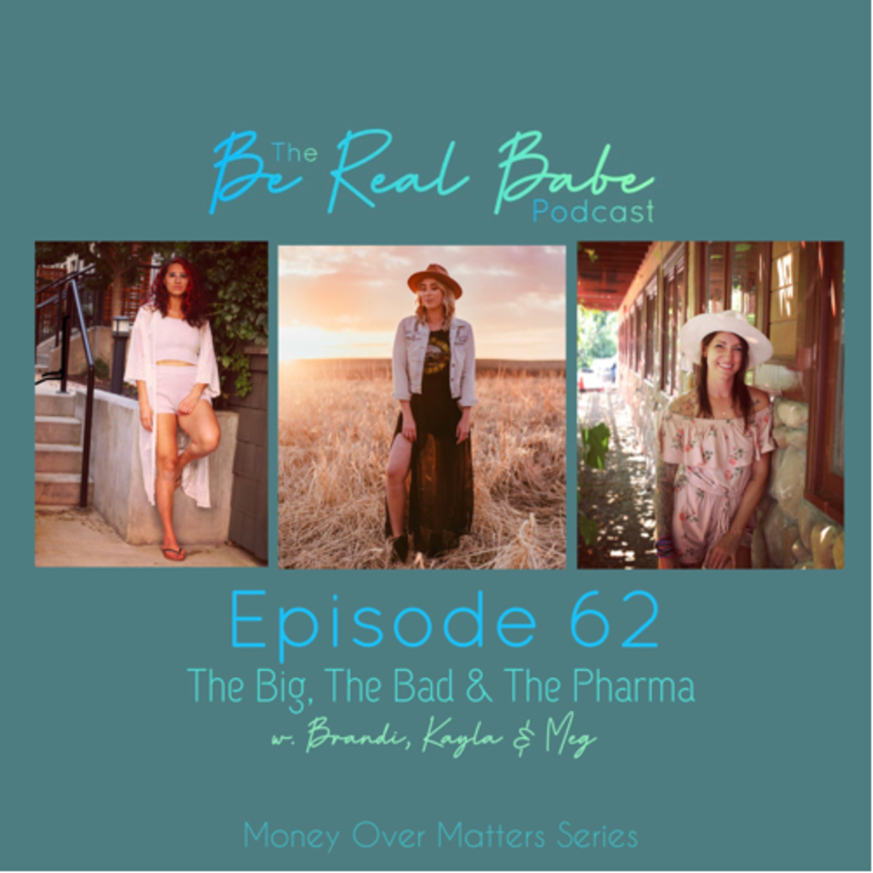 The Be Real Babe Podcast