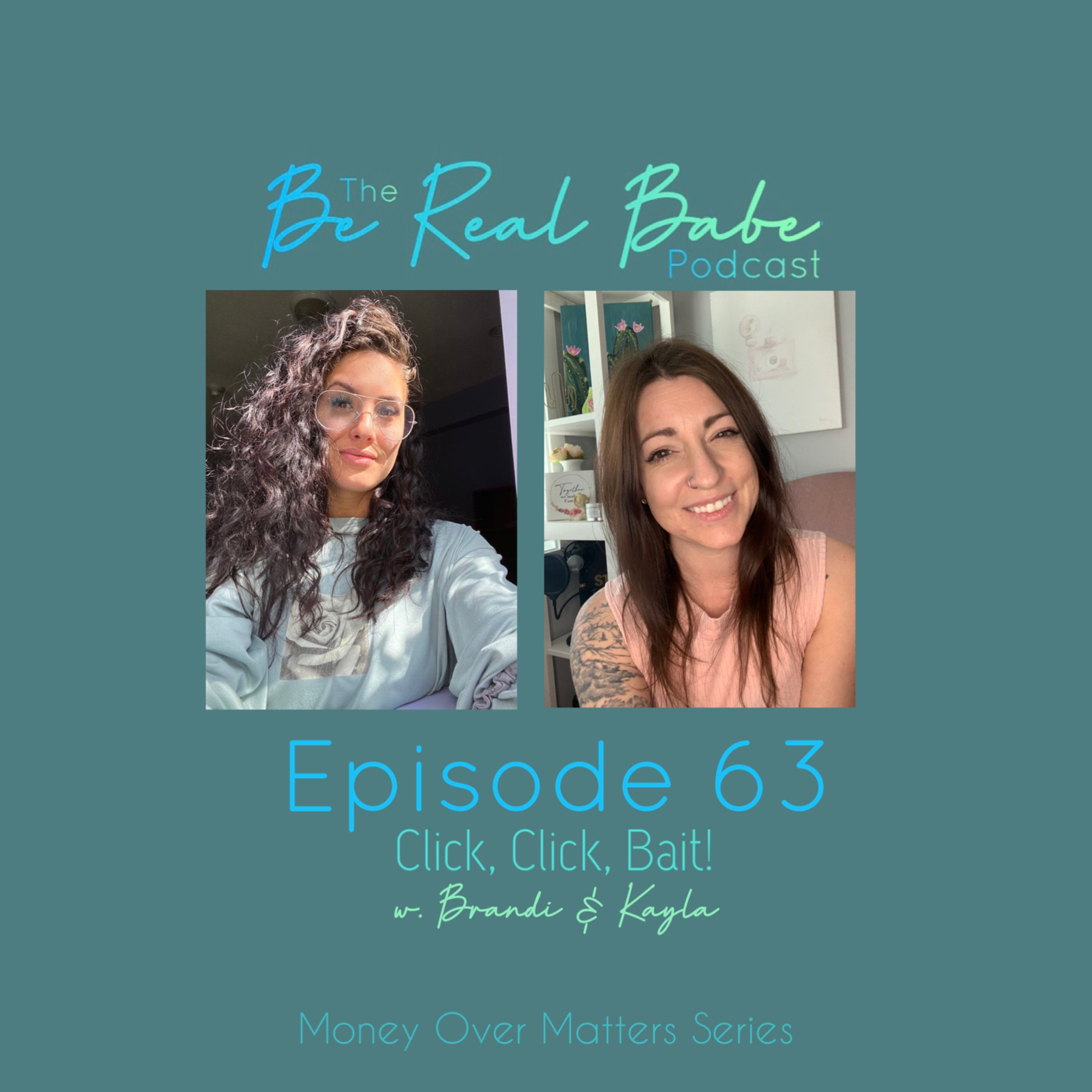 The Be Real Babe Podcast