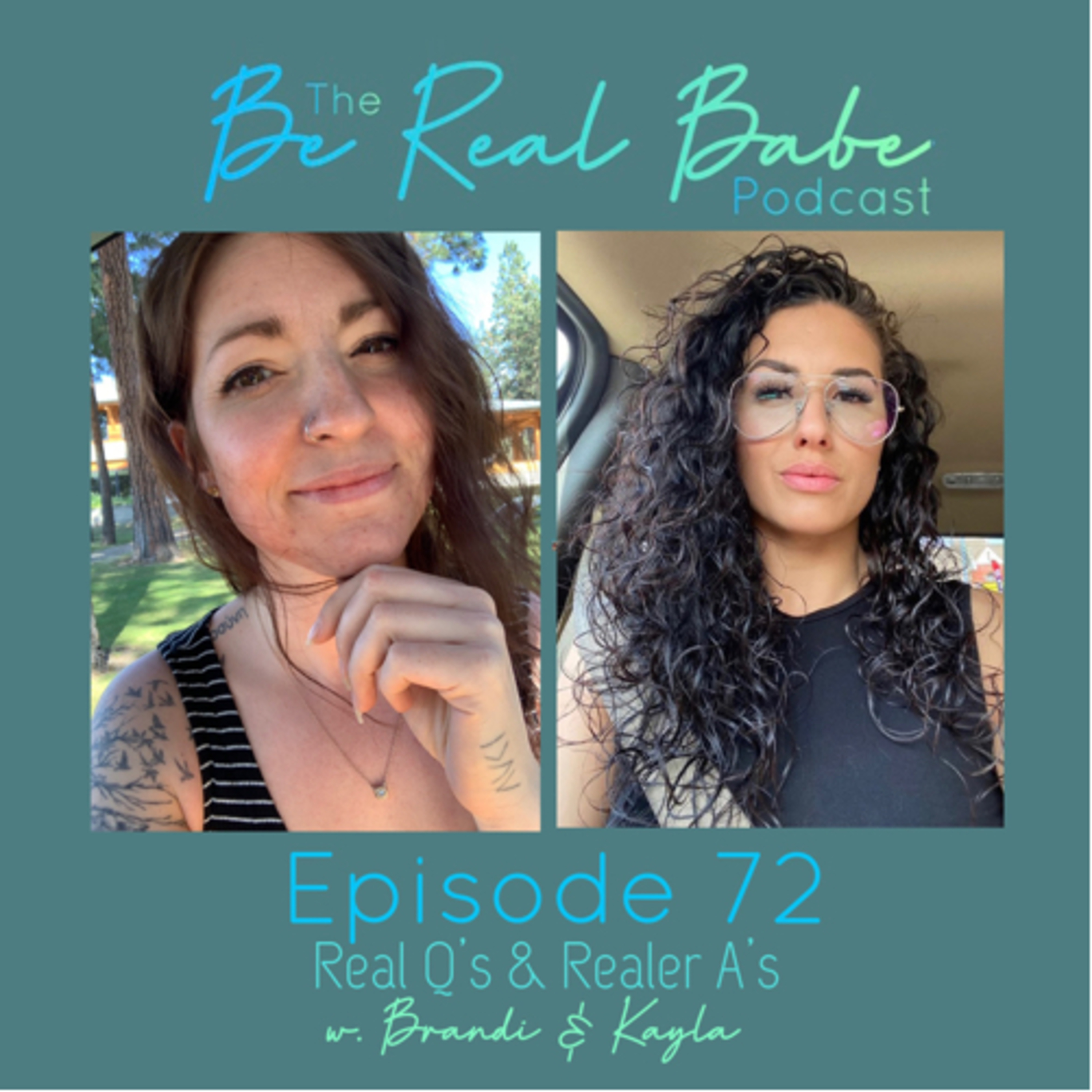 The Be Real Babe Podcast