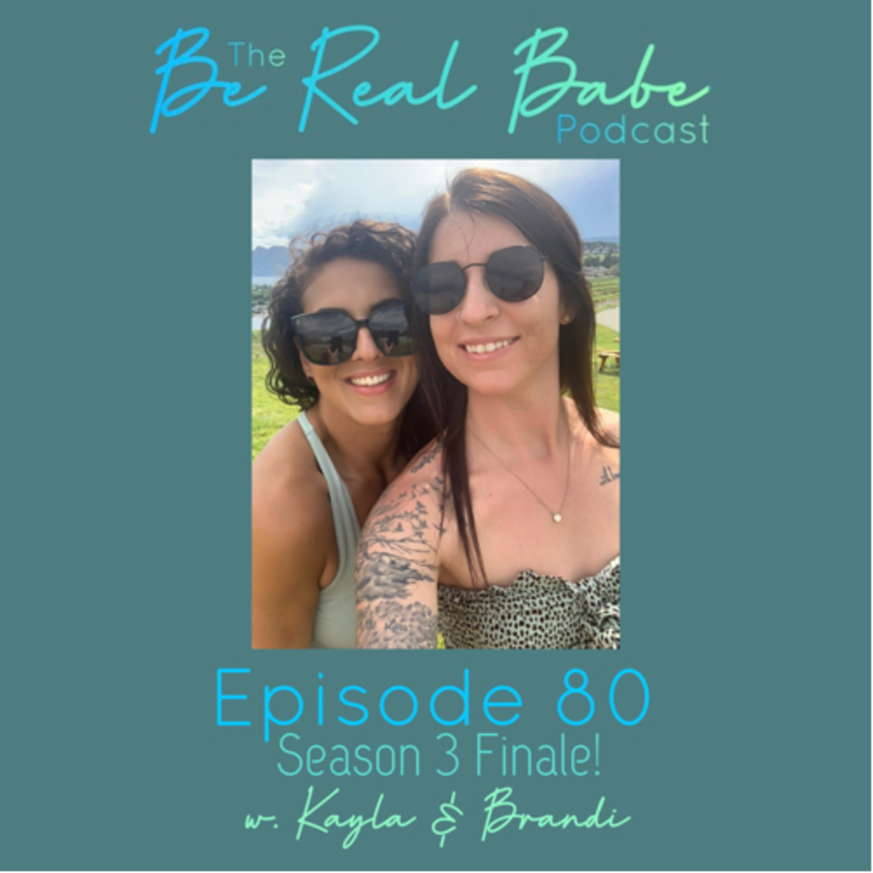 The Be Real Babe Podcast