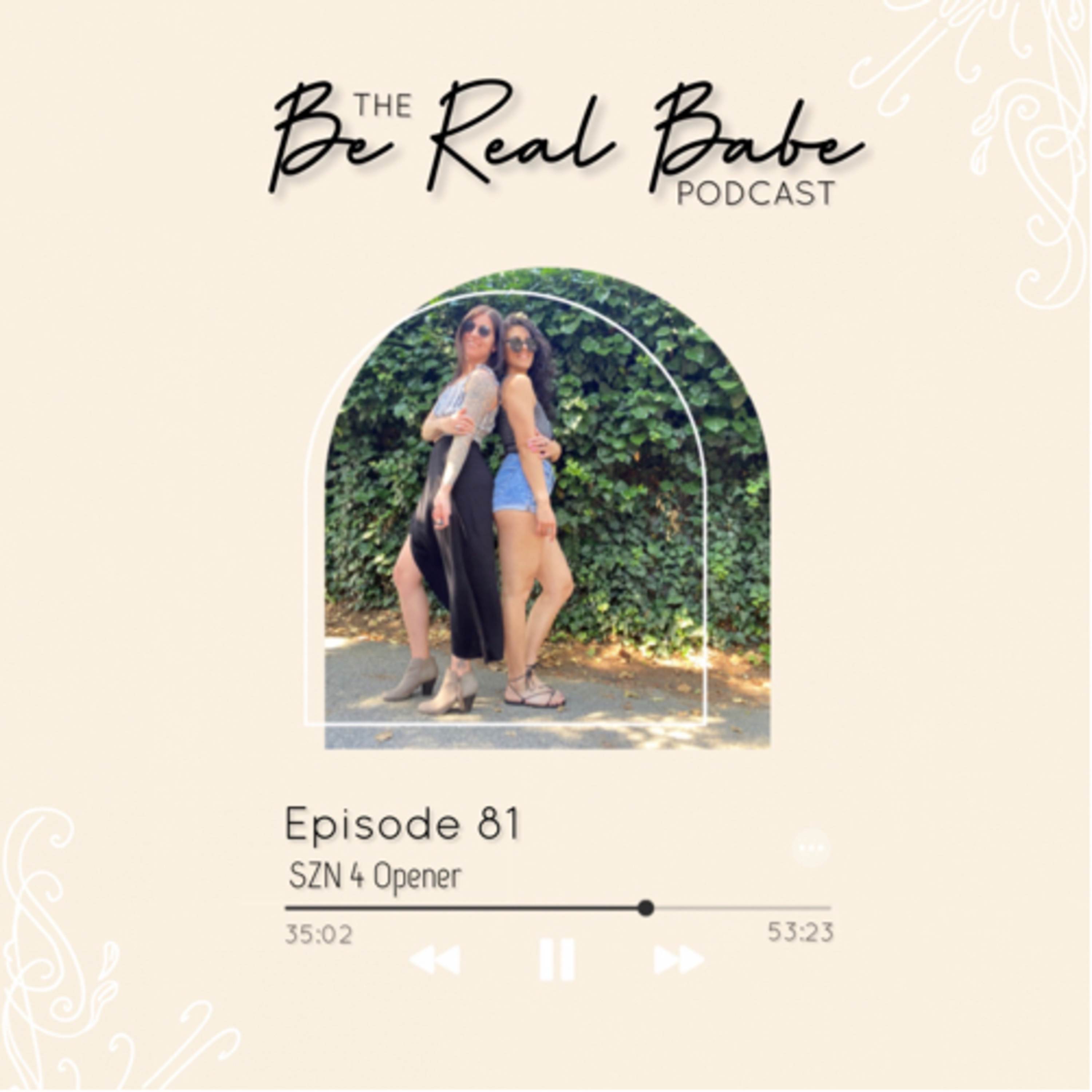 The Be Real Babe Podcast