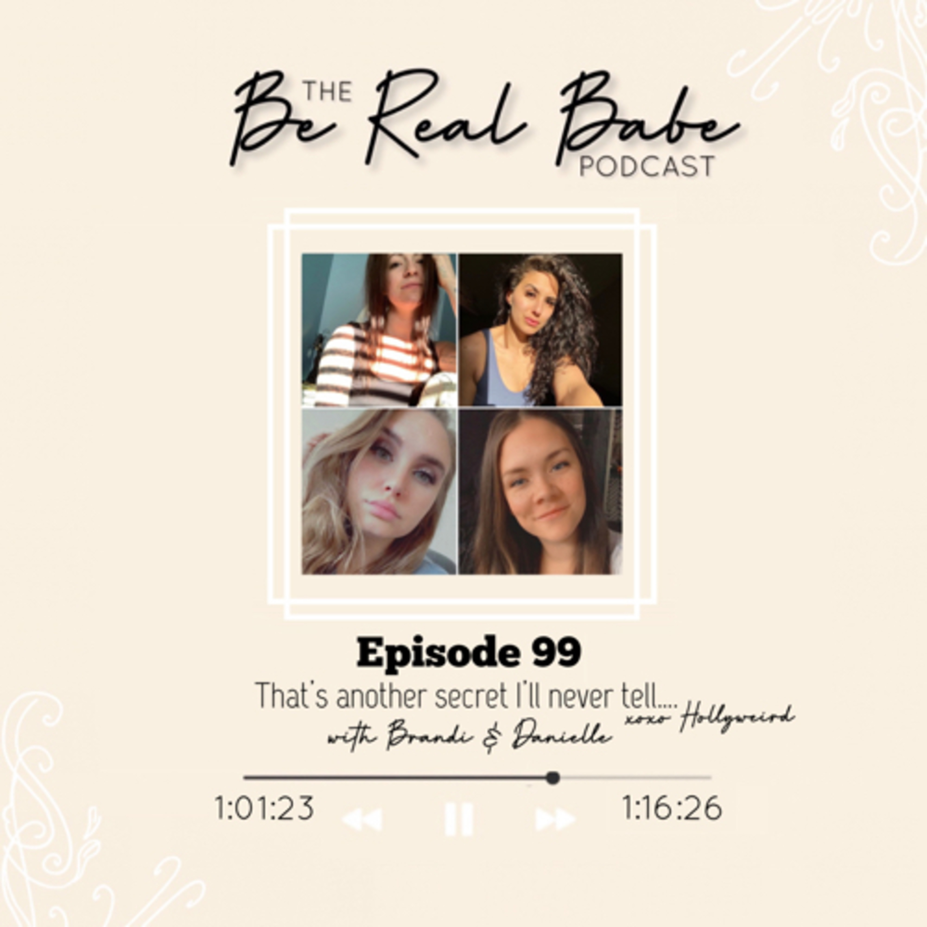 Episode 99 That's another secret I'll never tell... xoxo Hollyweird PT2 episode artwork