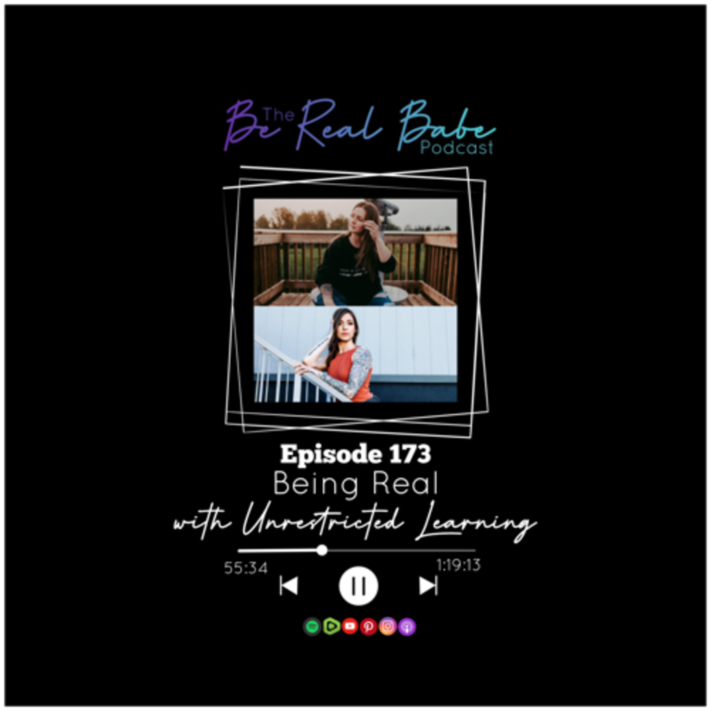 The Be Real Babe Podcast