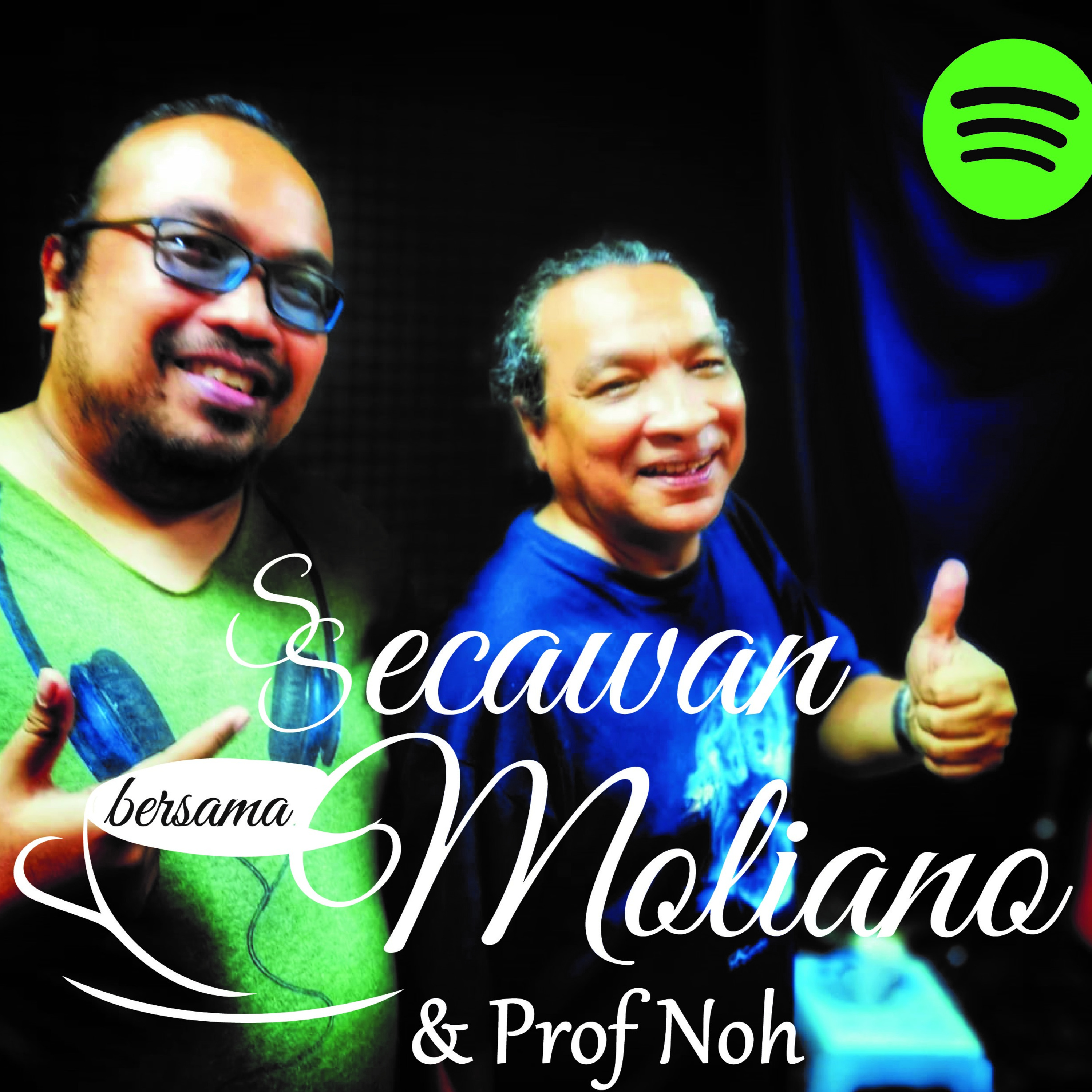 SECAWAN BERSAMA MOLIANO