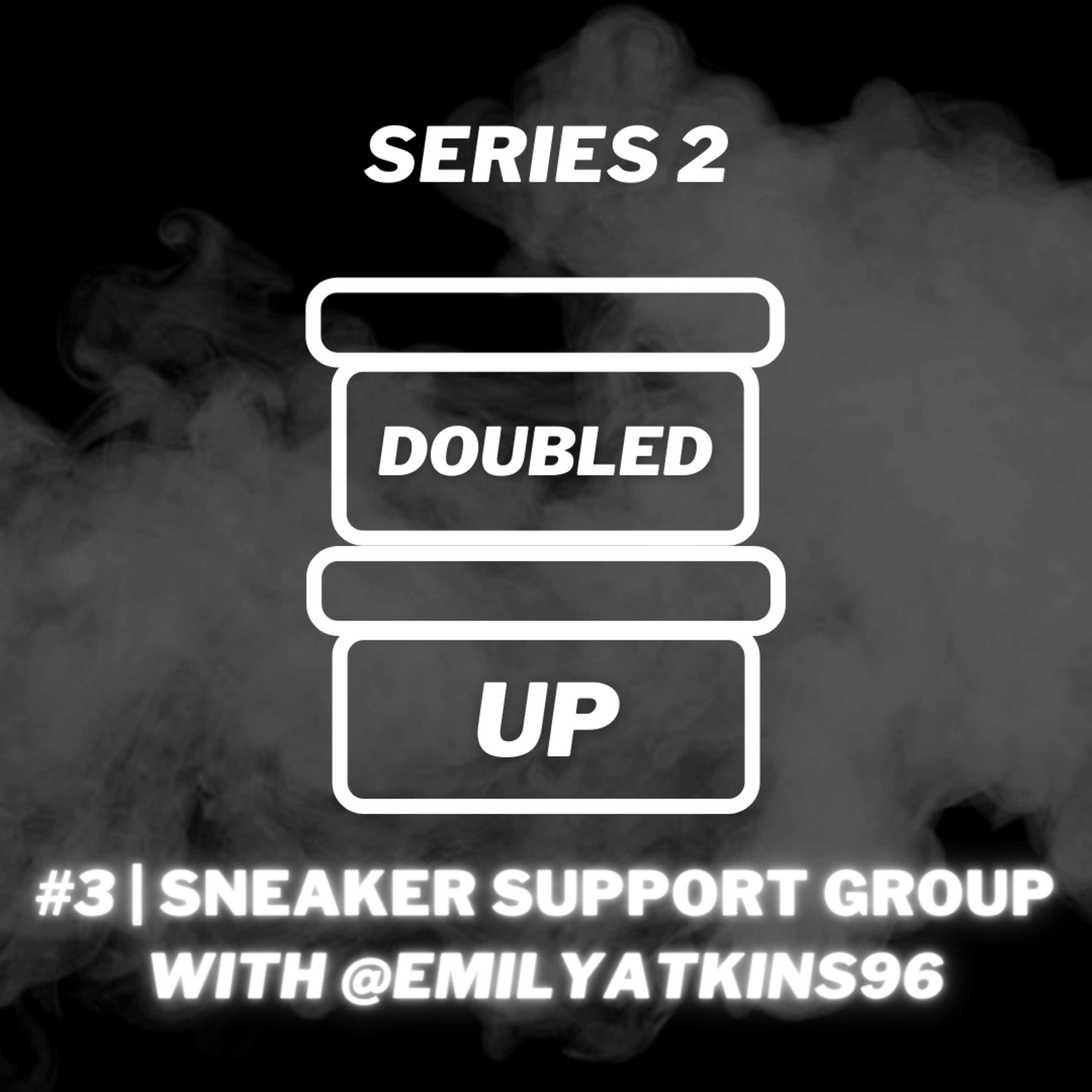 Tripled Up Sneakers Podcast