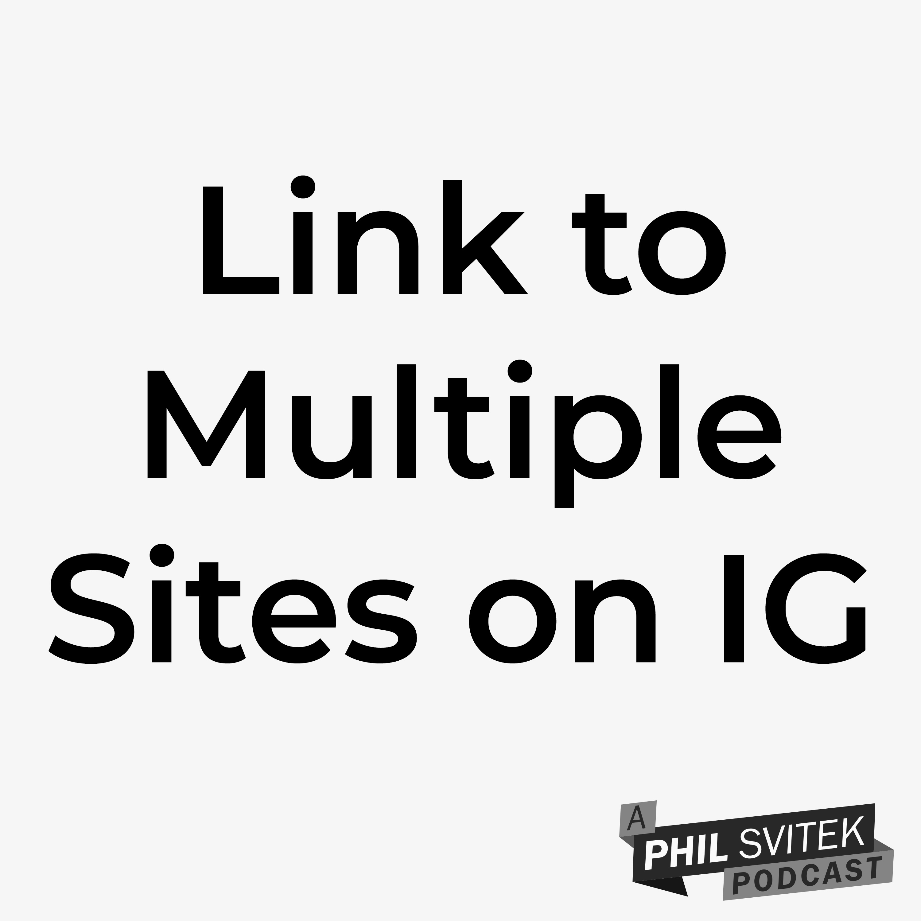 FREE Tool That Allows You to Link to Multiple Sites Through Your IG Profile episode artwork
