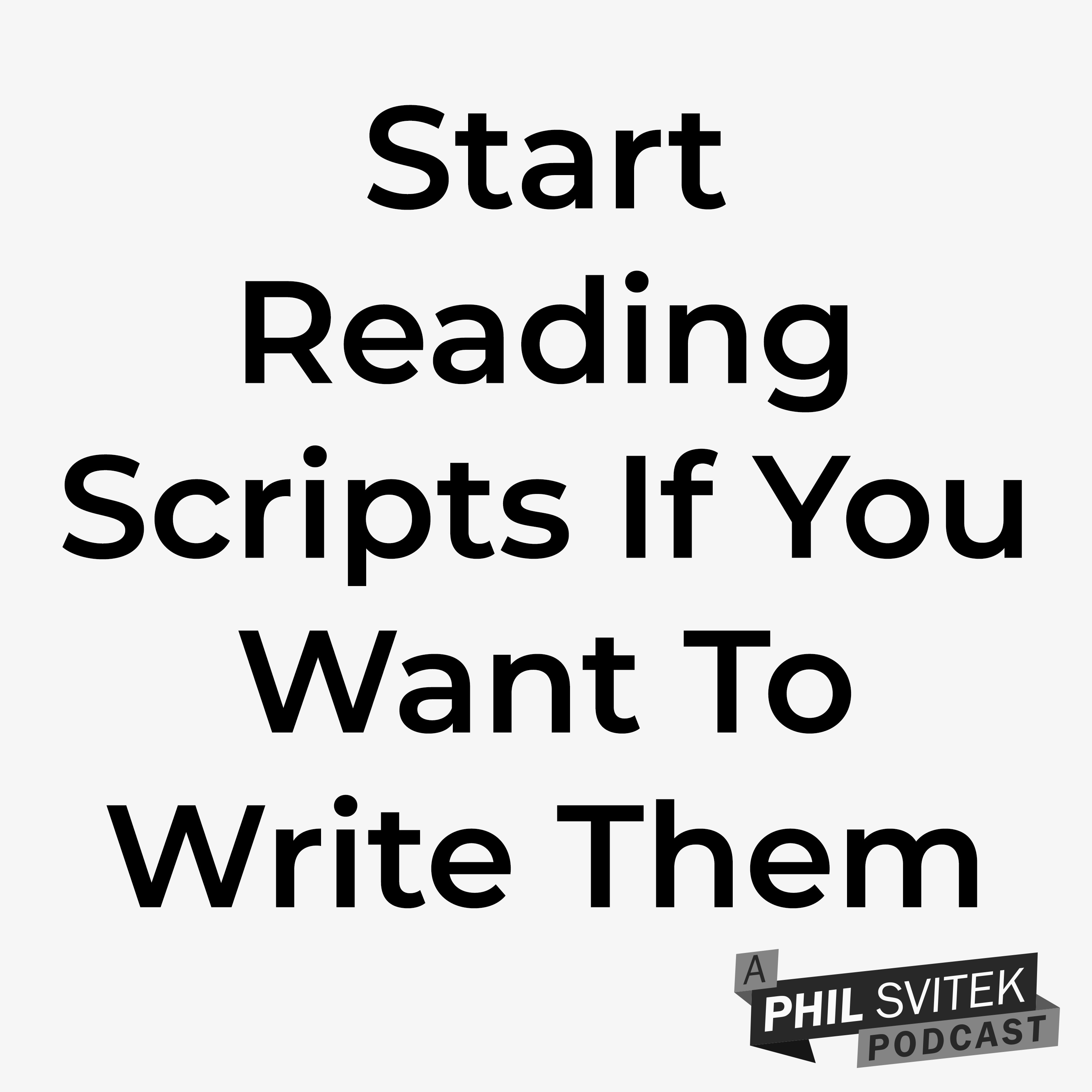 Want to be a Screenwriter? Start Reading Scripts! Here's How! episode artwork