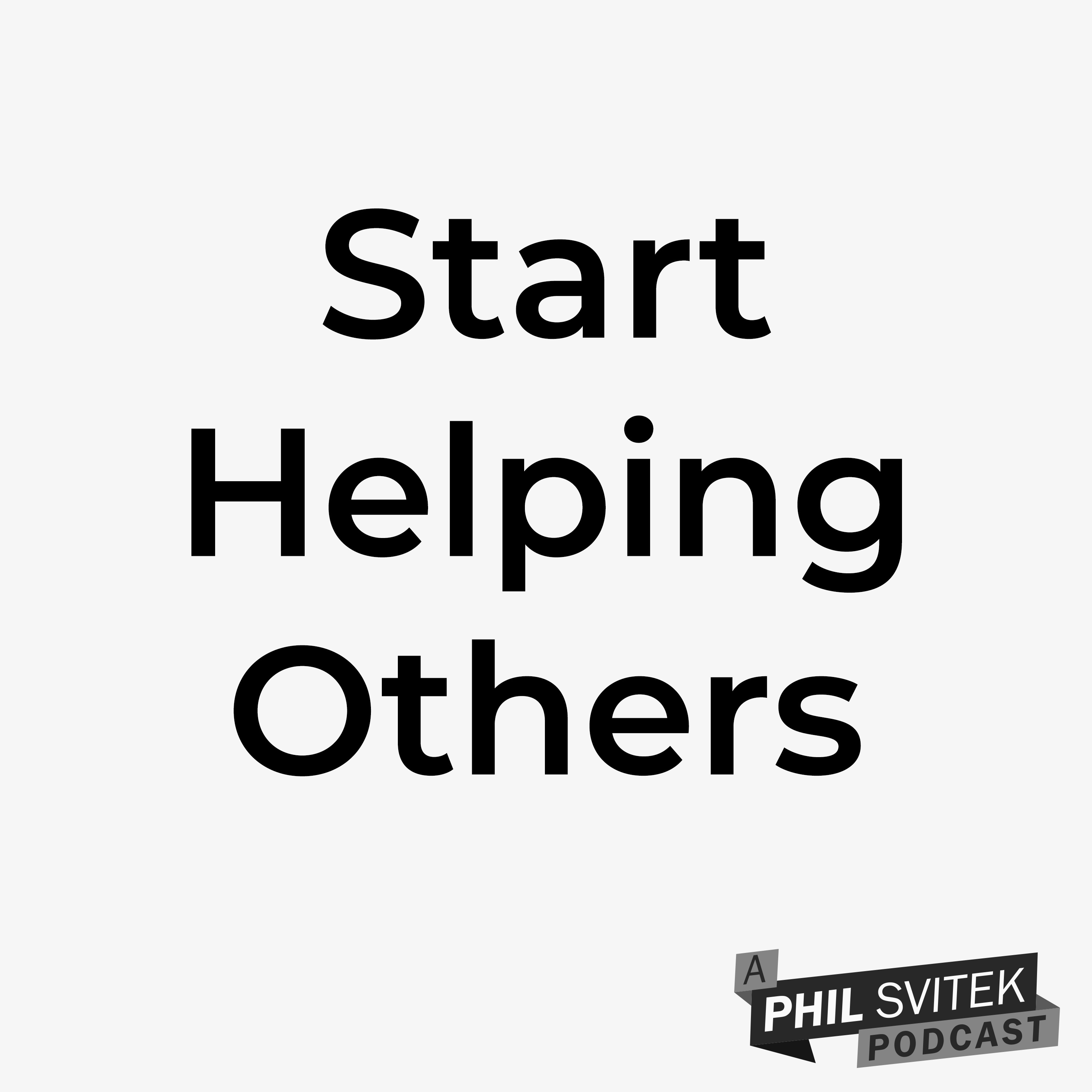 Self Care is Not a License or Excuse to Stop Helping Others episode artwork