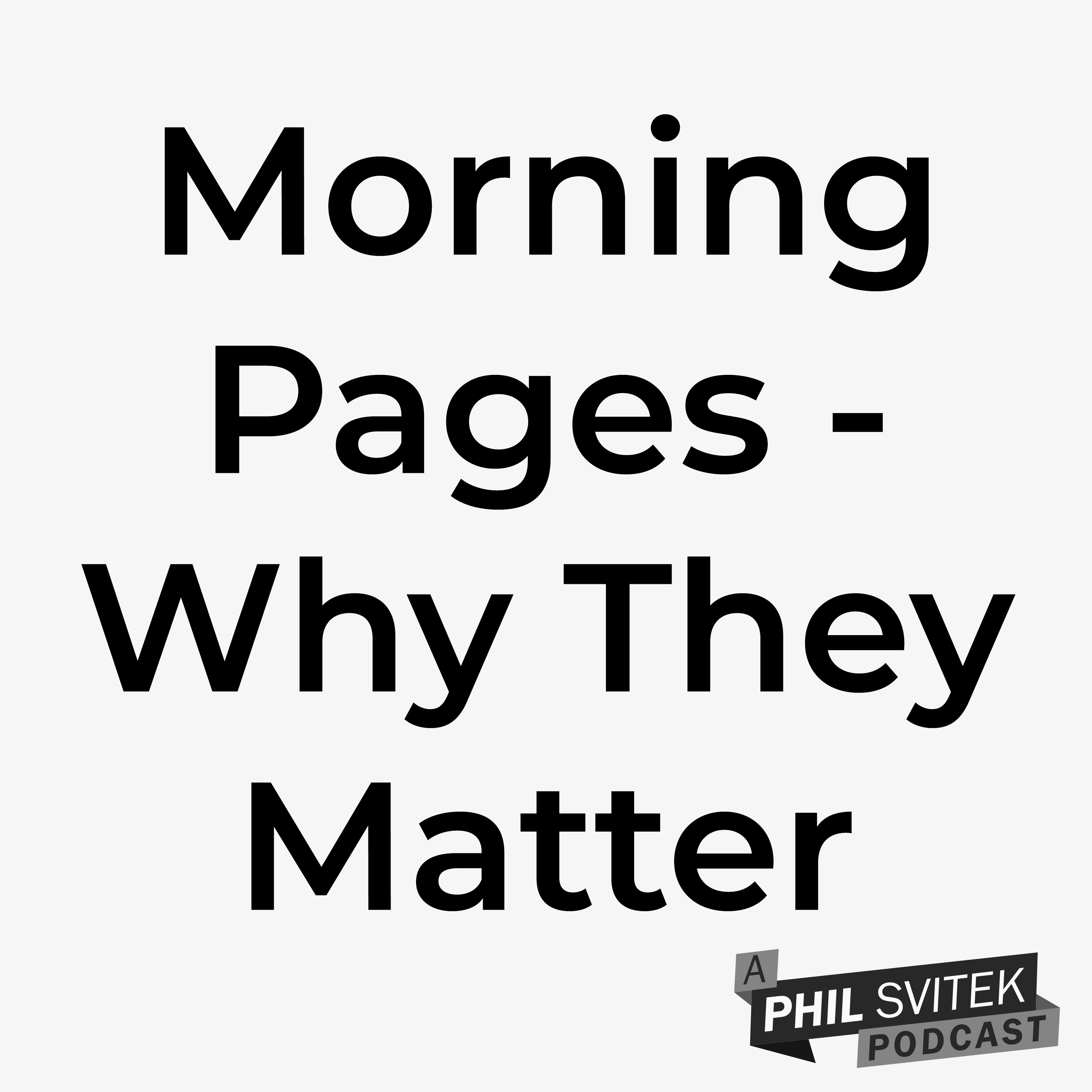 Start Doing Morning Pages to Jumpstart Your Brain Into Creativity episode artwork