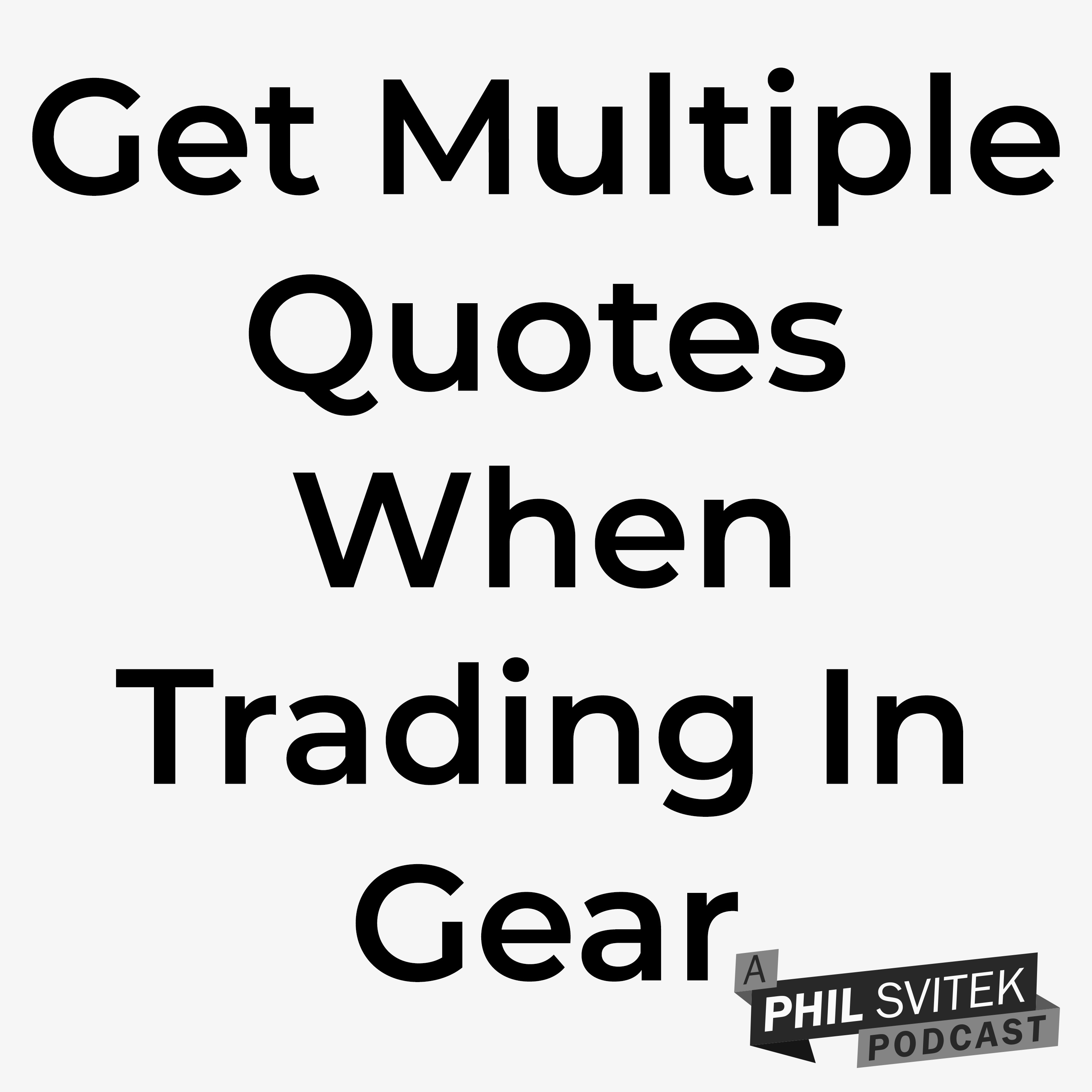 Get Multiple Quotes When Trading-In Gear episode artwork