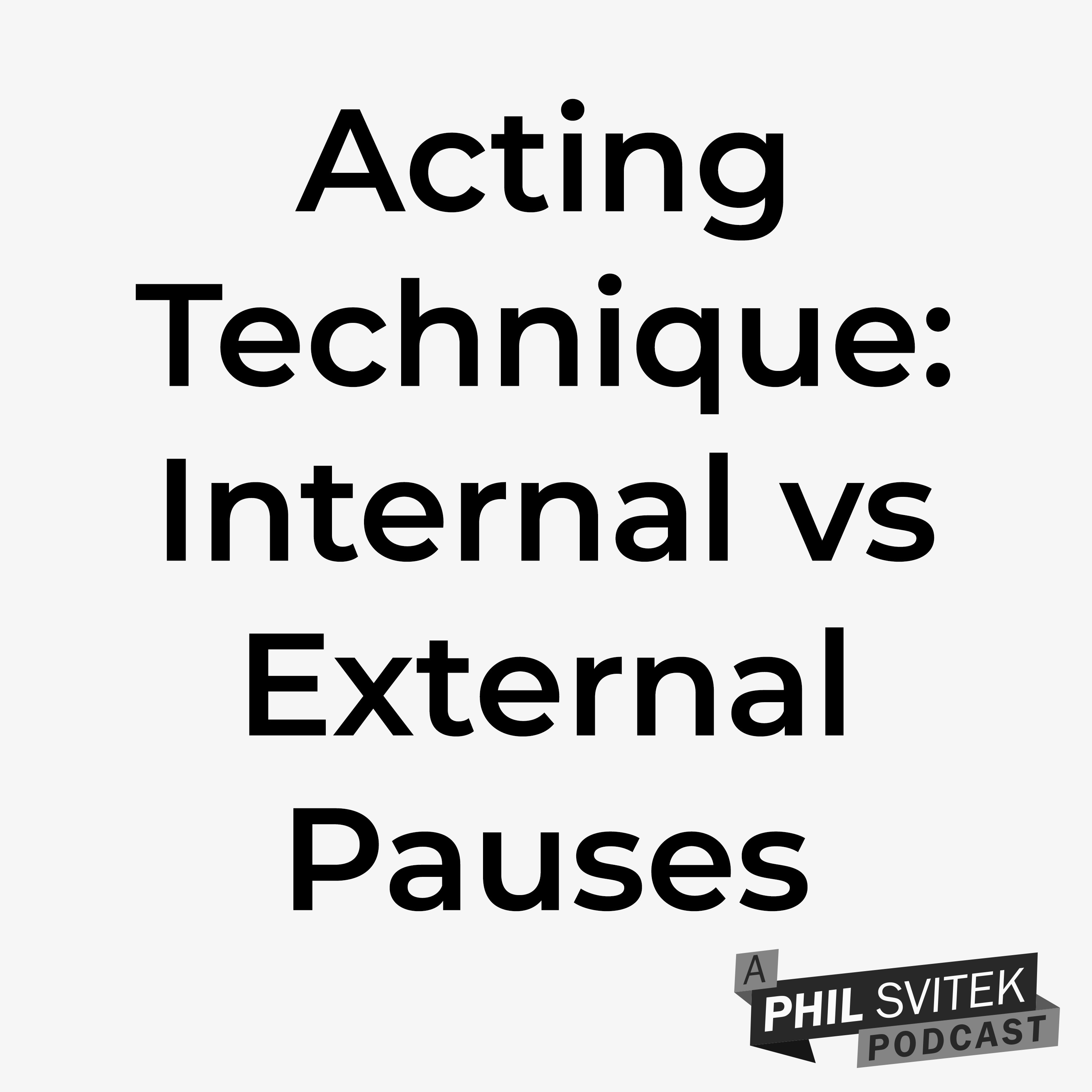 Difference Between Internal vs External Pauses in Acting & Why It Matters episode artwork