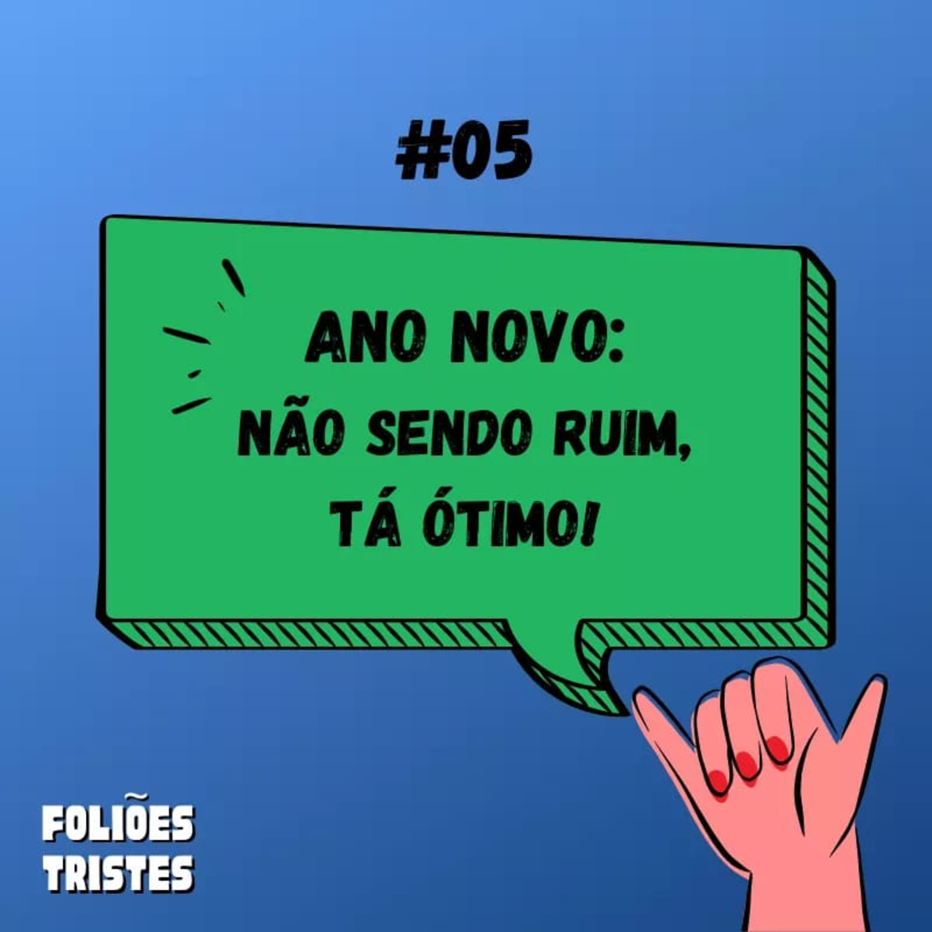 Foliões Tristes