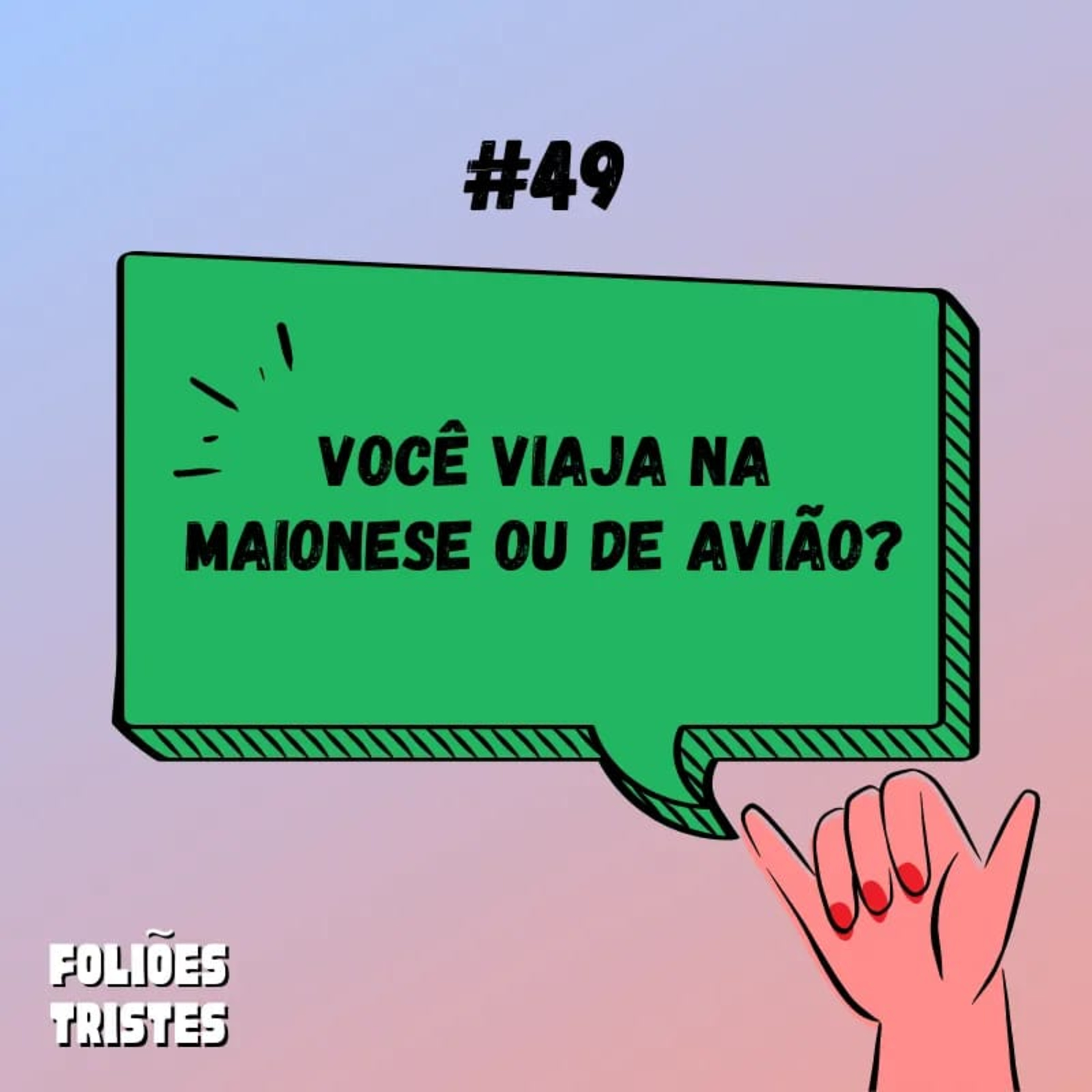 Foliões Tristes