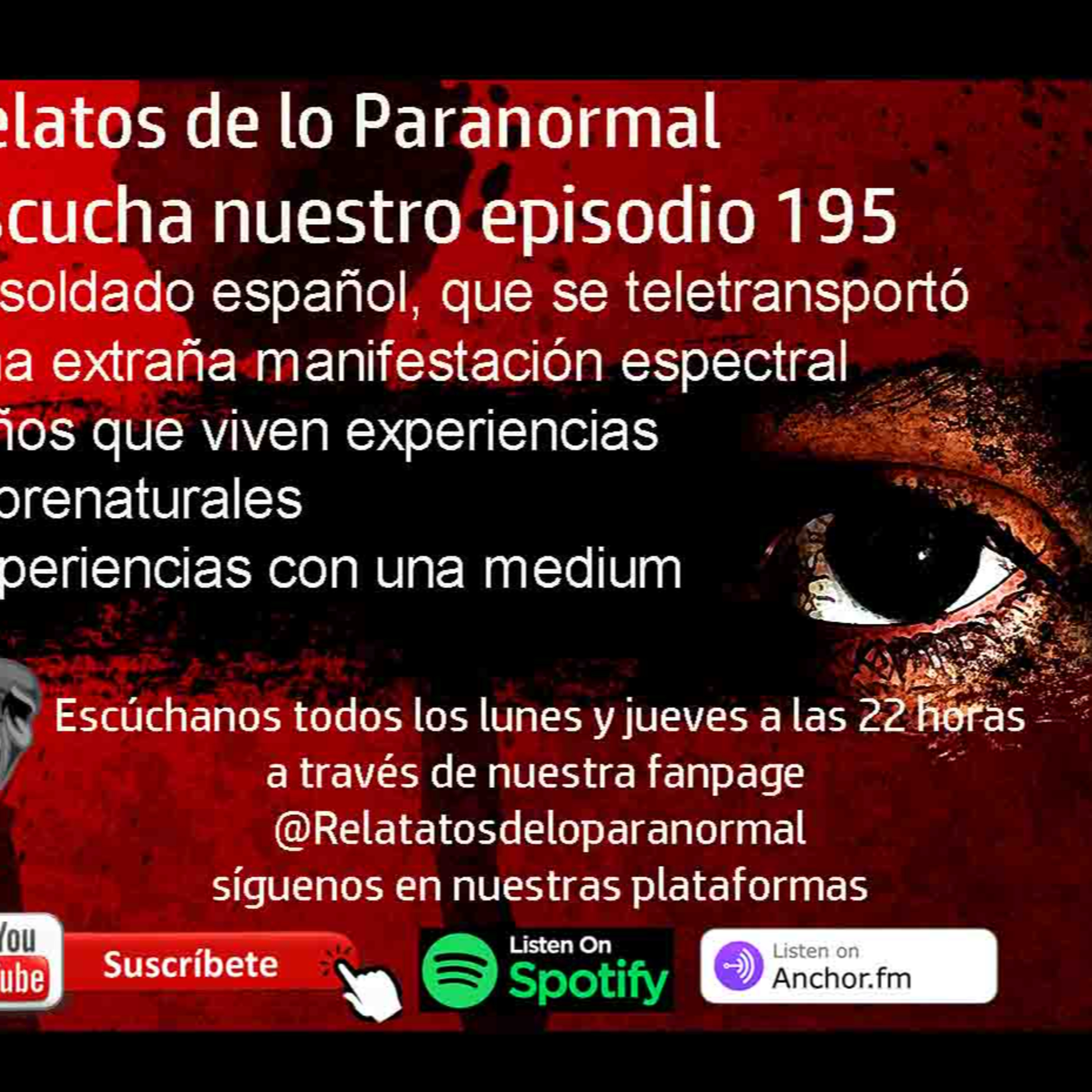 Relatos de lo Paranormal - Episodio 114 - Arturo Cruz y Mareva del Castillo