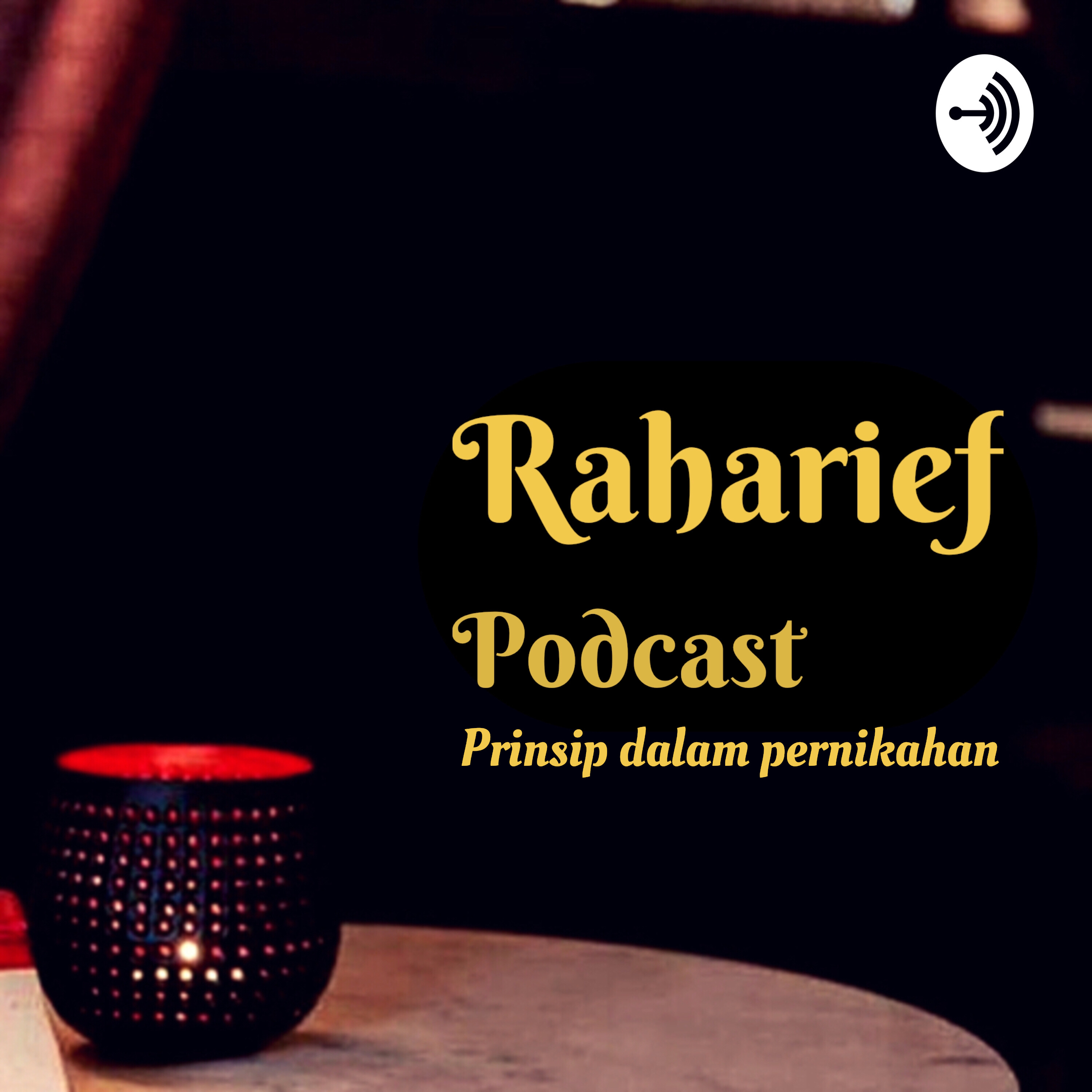 Raharief Podcast