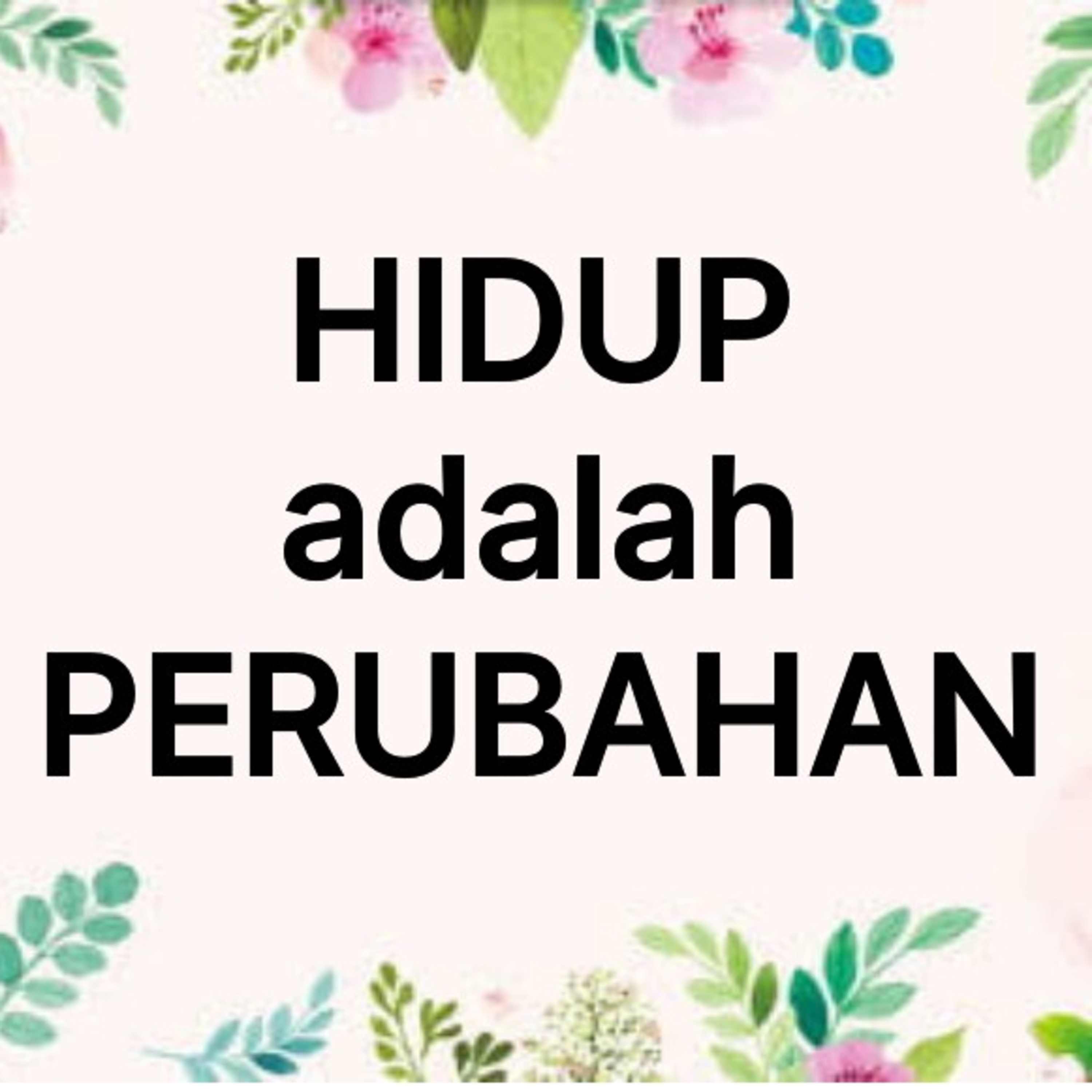 MEDITASI 057 - "Hidup adalah Perubahan" episode artwork