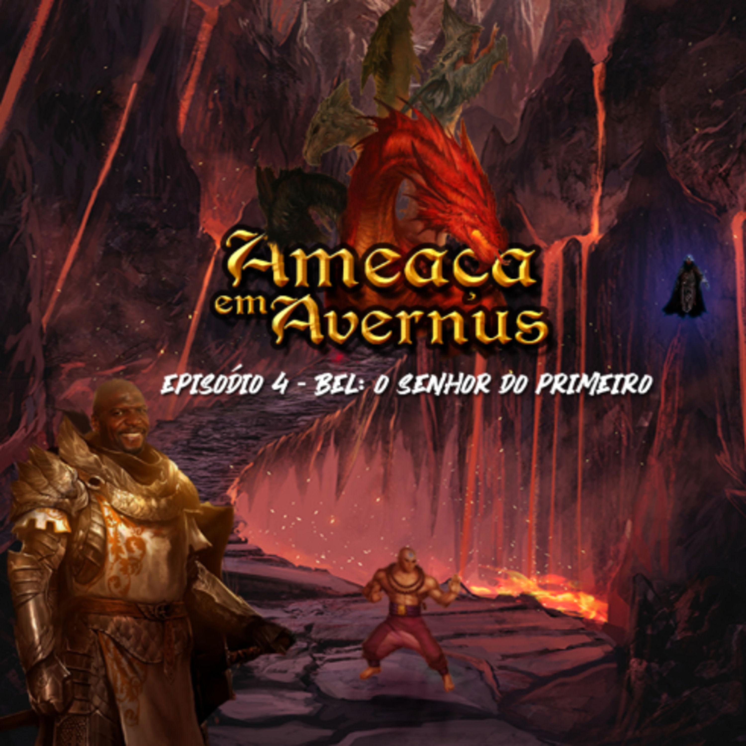 Ameaça em Avernus EP 4: Bel - O Senhor do Primeiro