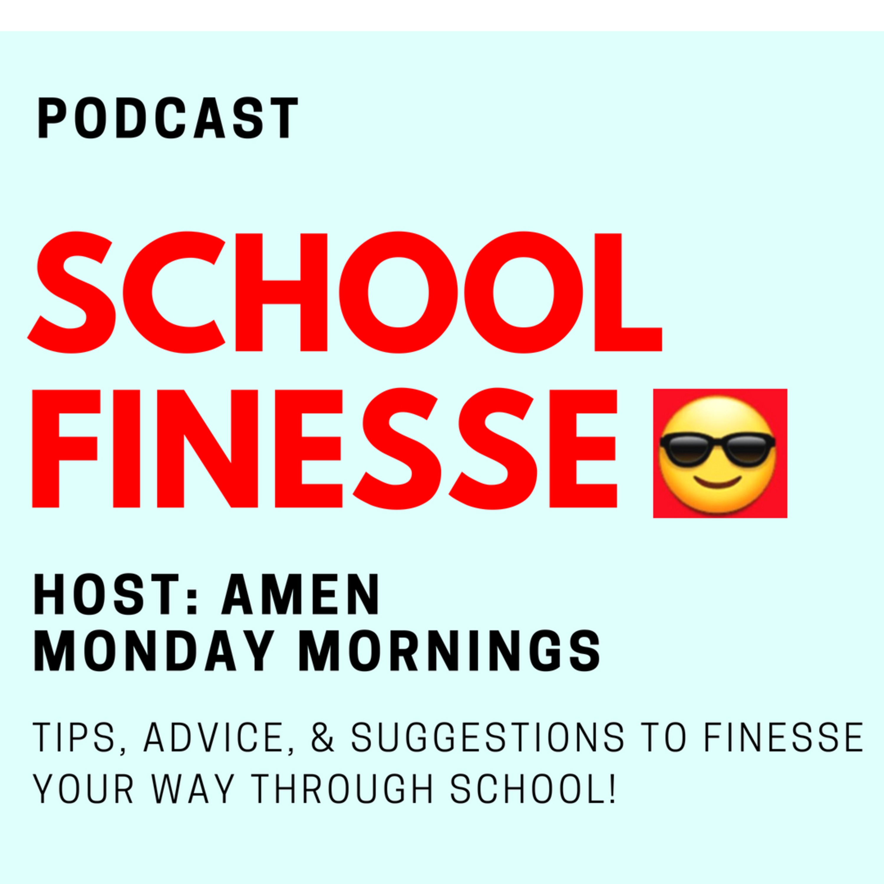 School Finesse