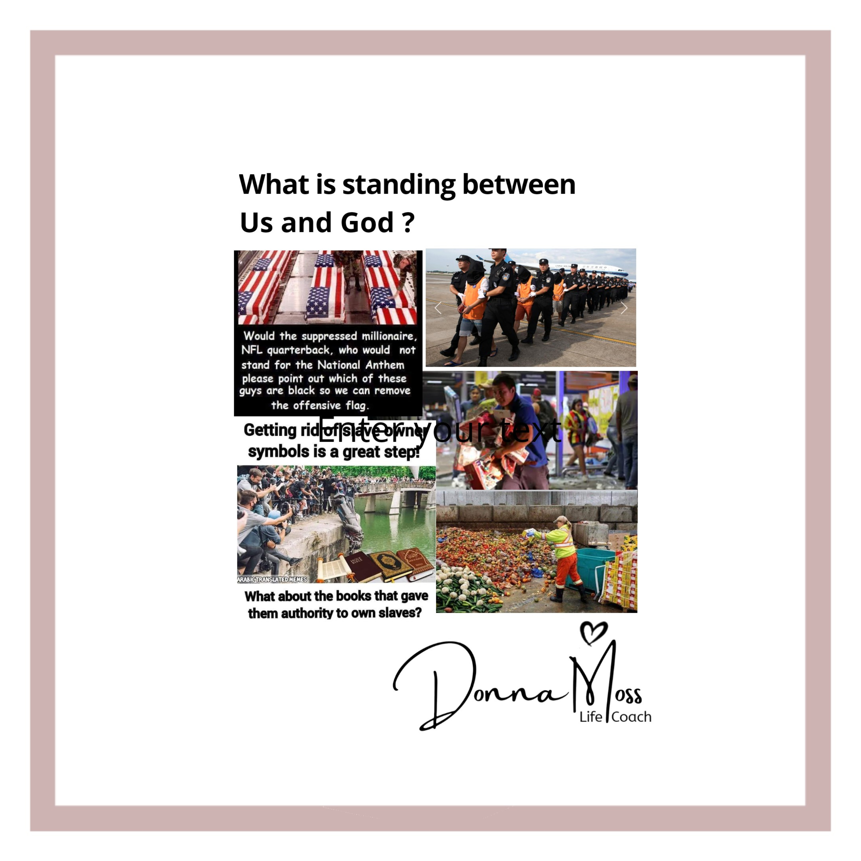 What is standing between us and God ?