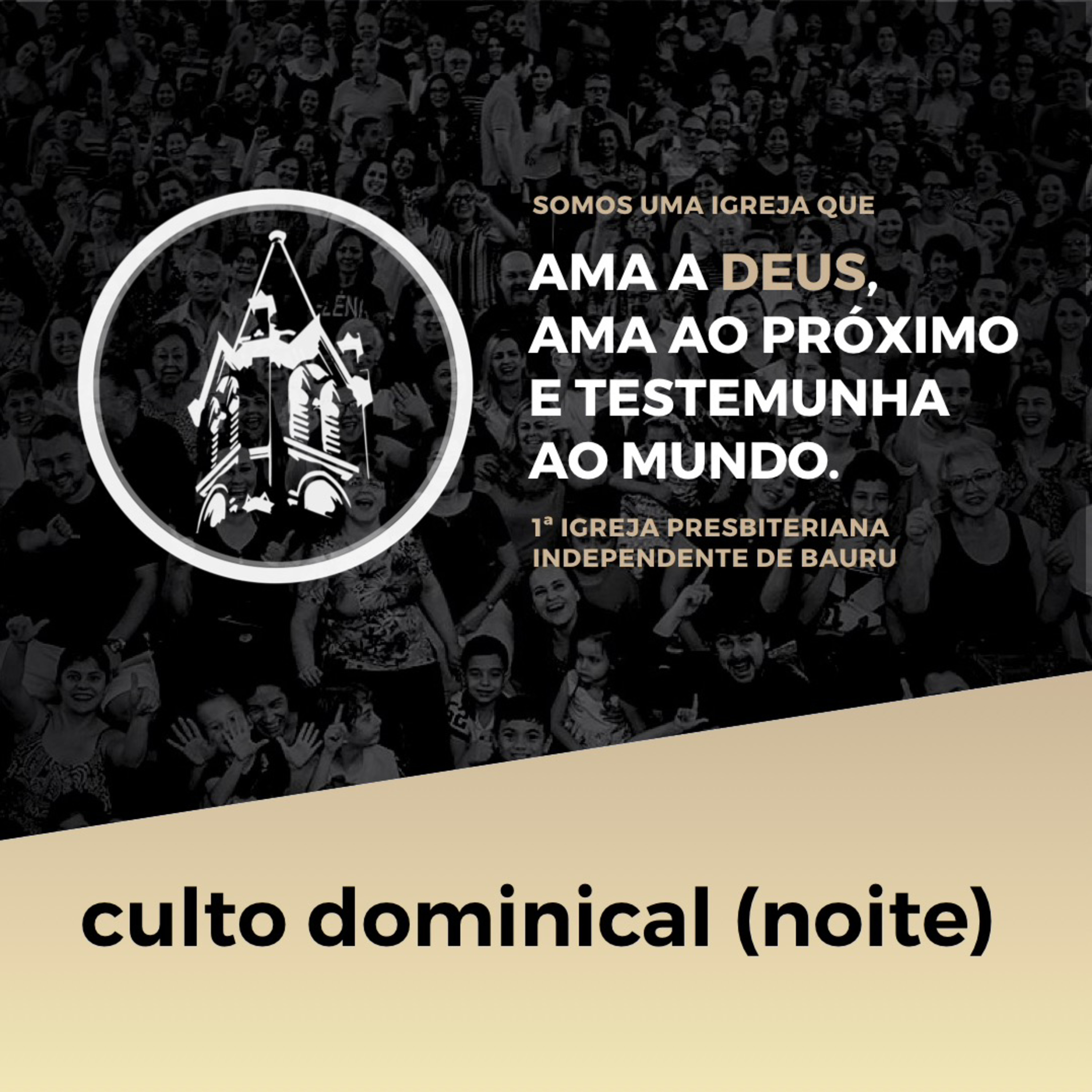Primeira Igreja Presbiteriana Independente de Bauru/SP