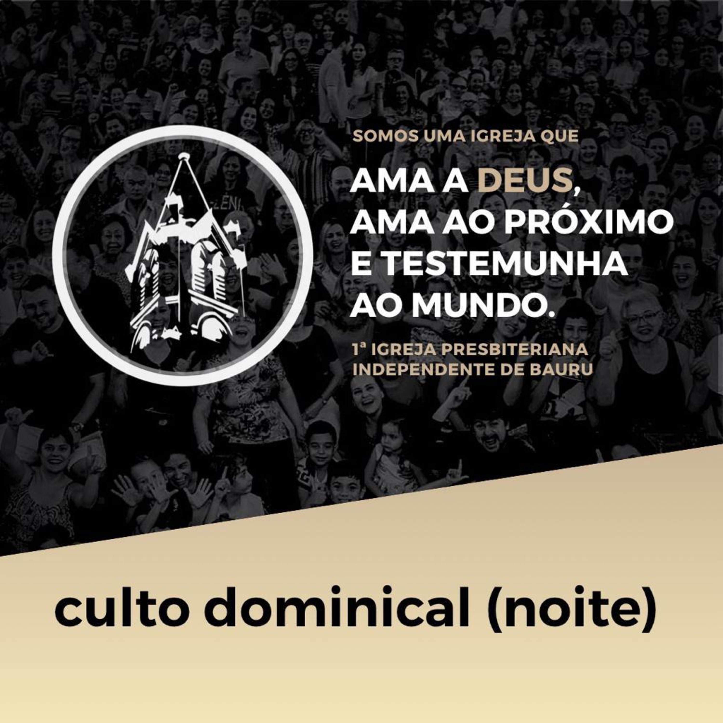 Primeira Igreja Presbiteriana Independente de Bauru/SP