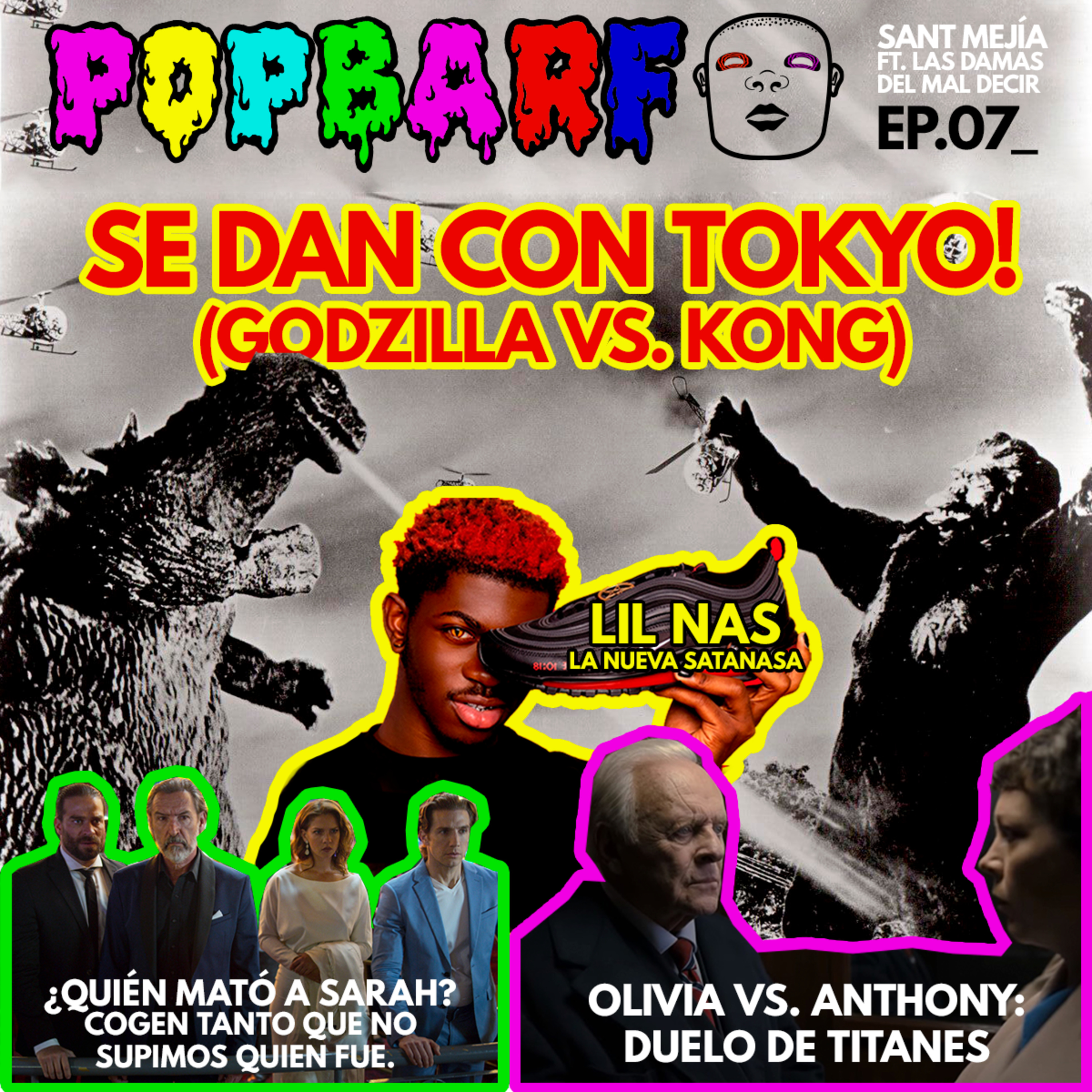 Capítulo 7. Sant Mejía Feat. Las Damas del mal decir episode artwork