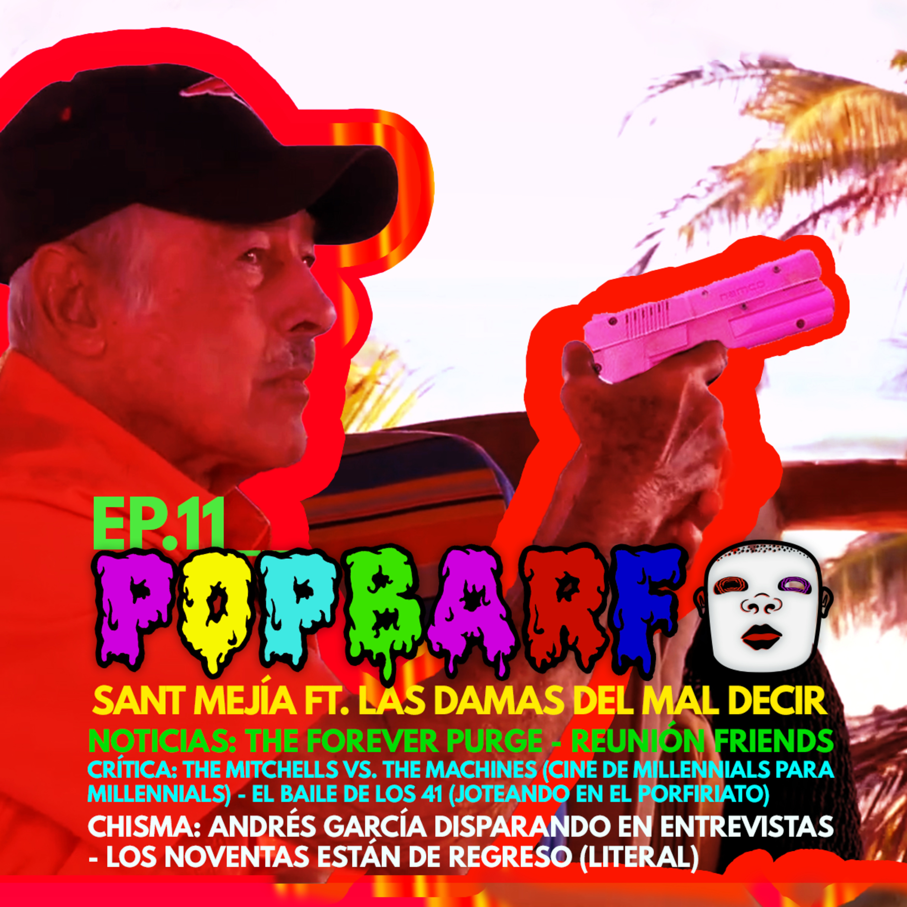 CAPÍTULO 11. Sant Mejía y Las damas del mal decir episode artwork