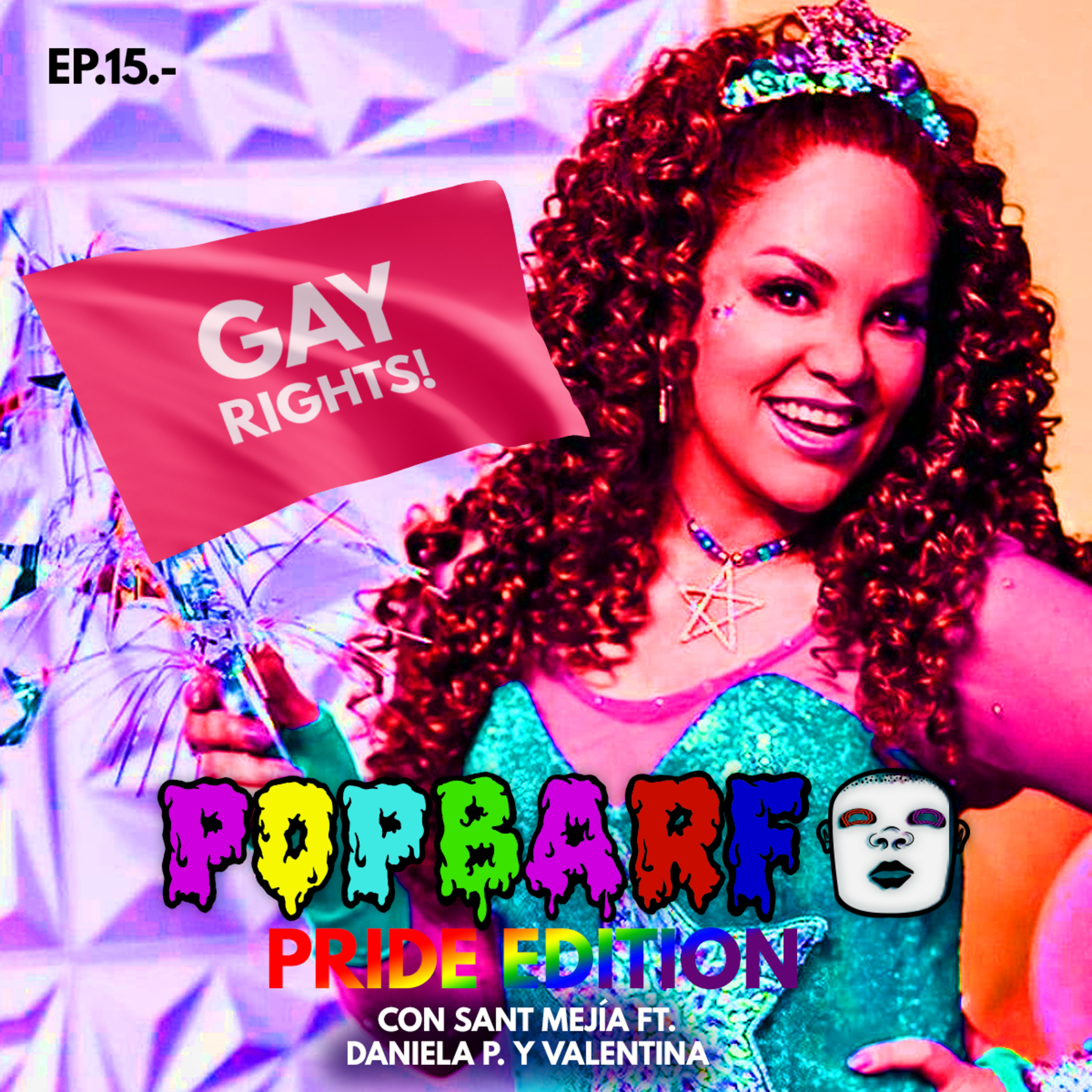 Episodio 15: GAY RIGHTS!