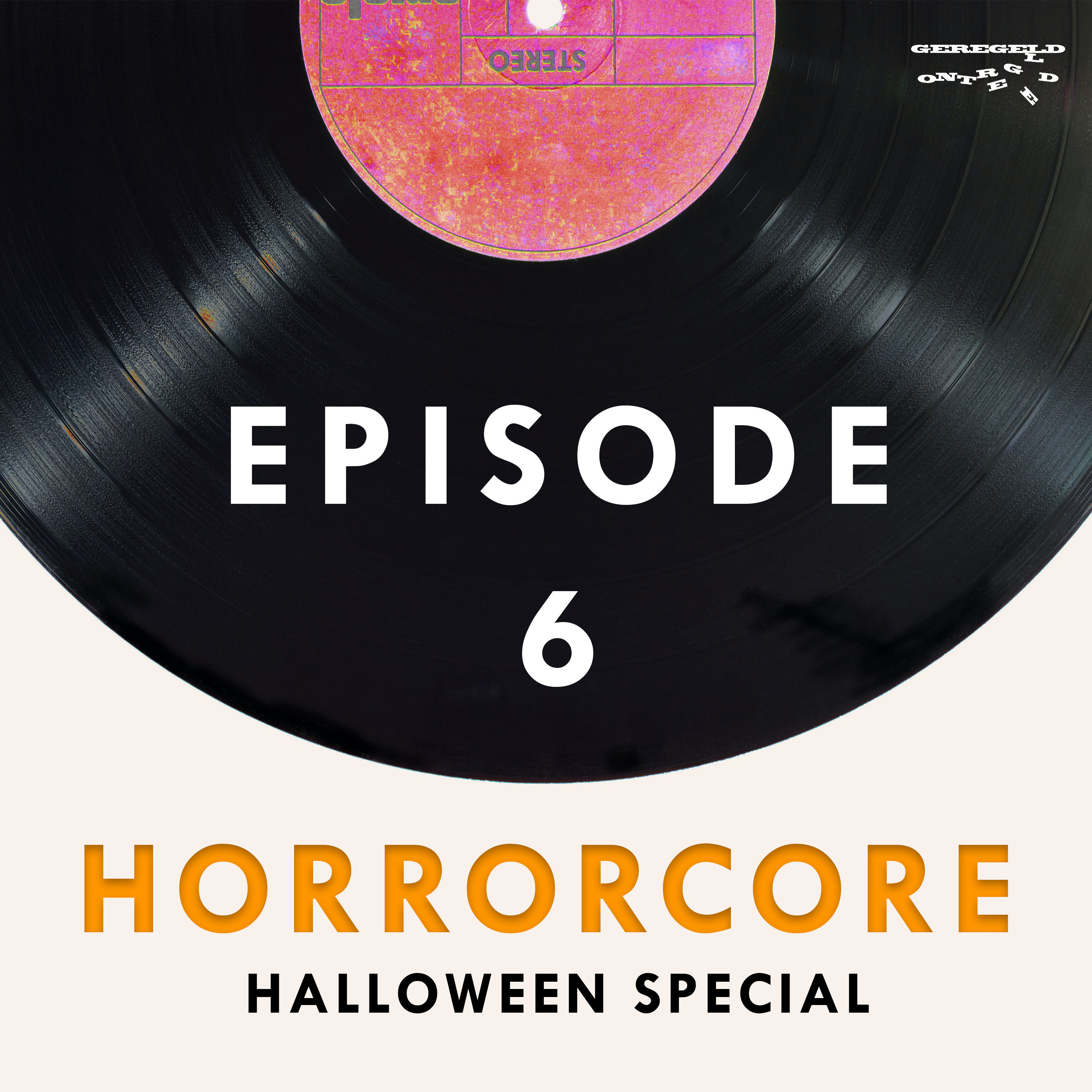 Episode 6 | Horrorcore | Deel 1  episode artwork