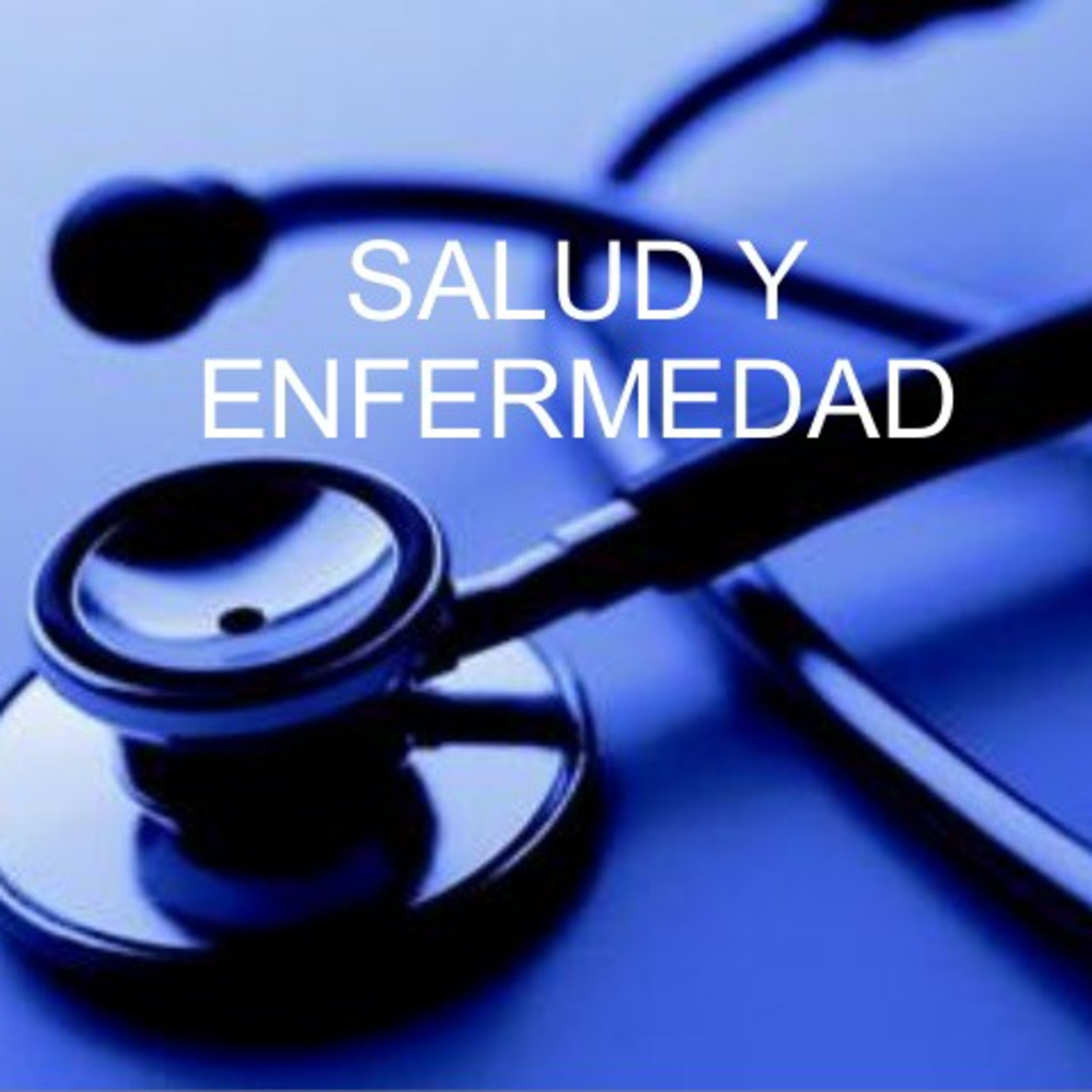 Salud y enfermedad