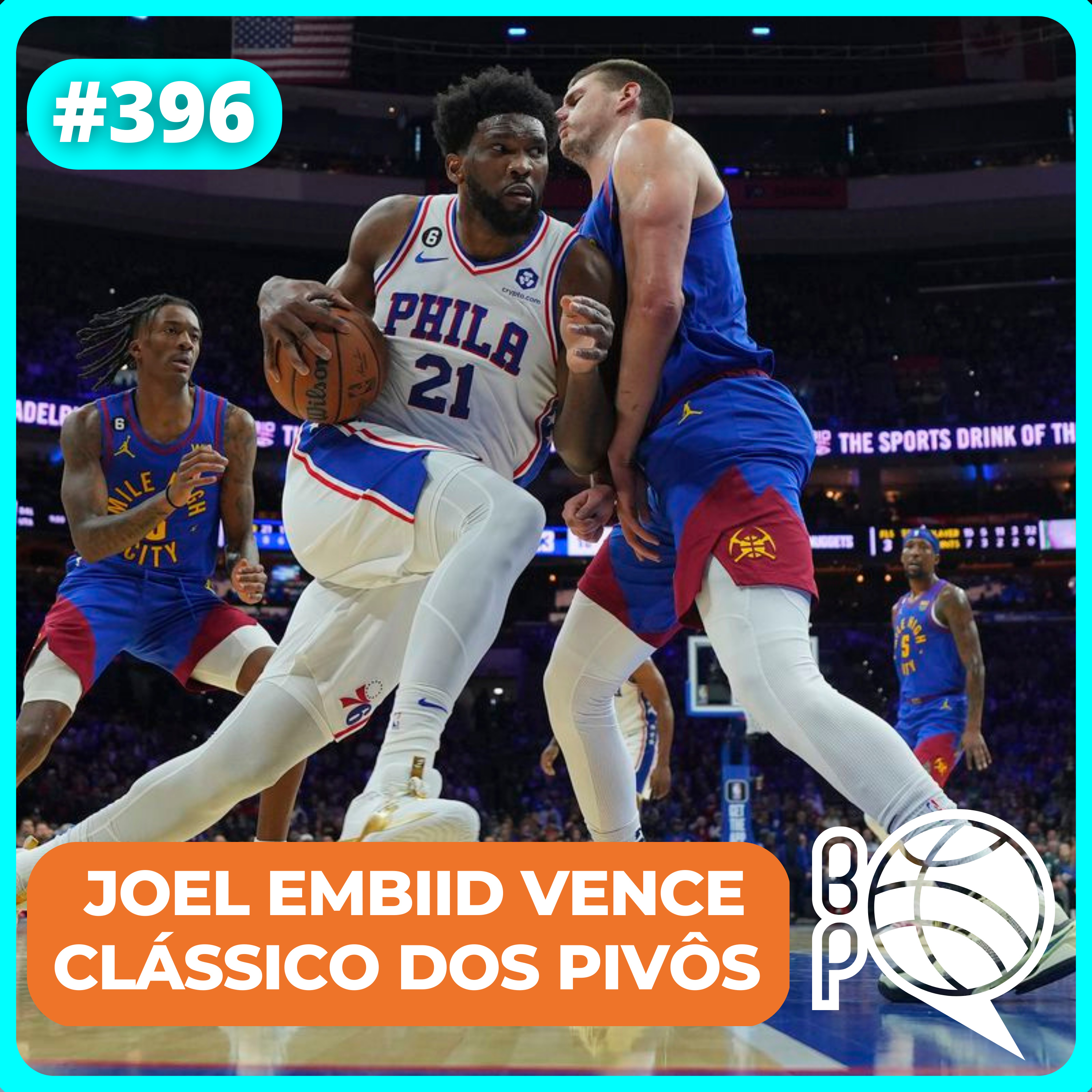 Jokic vs Embiid e a Semana da Rivalidade na NBA [Podcast #396] episode artwork